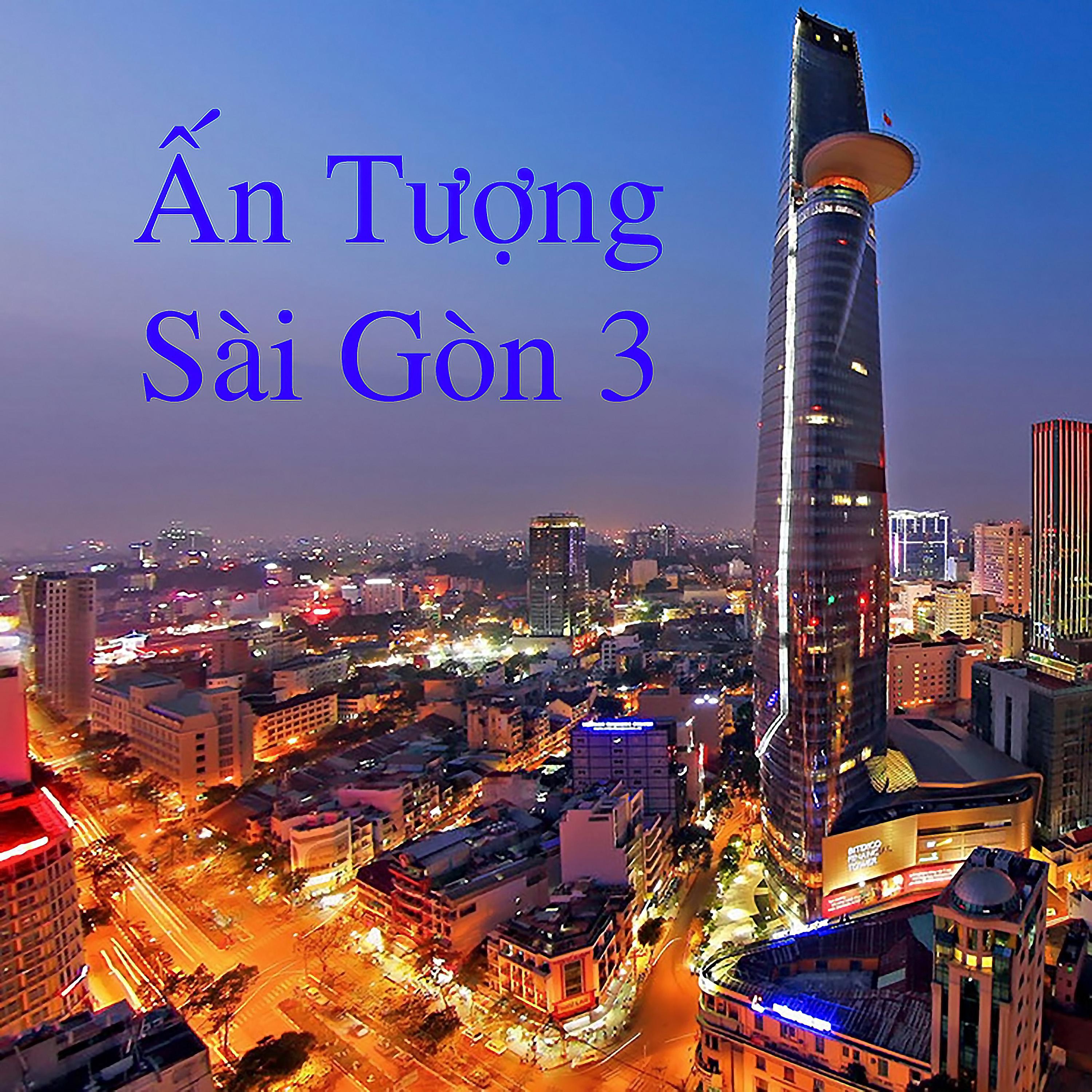 Постер альбома Ấn Tượng Sài Gòn 3