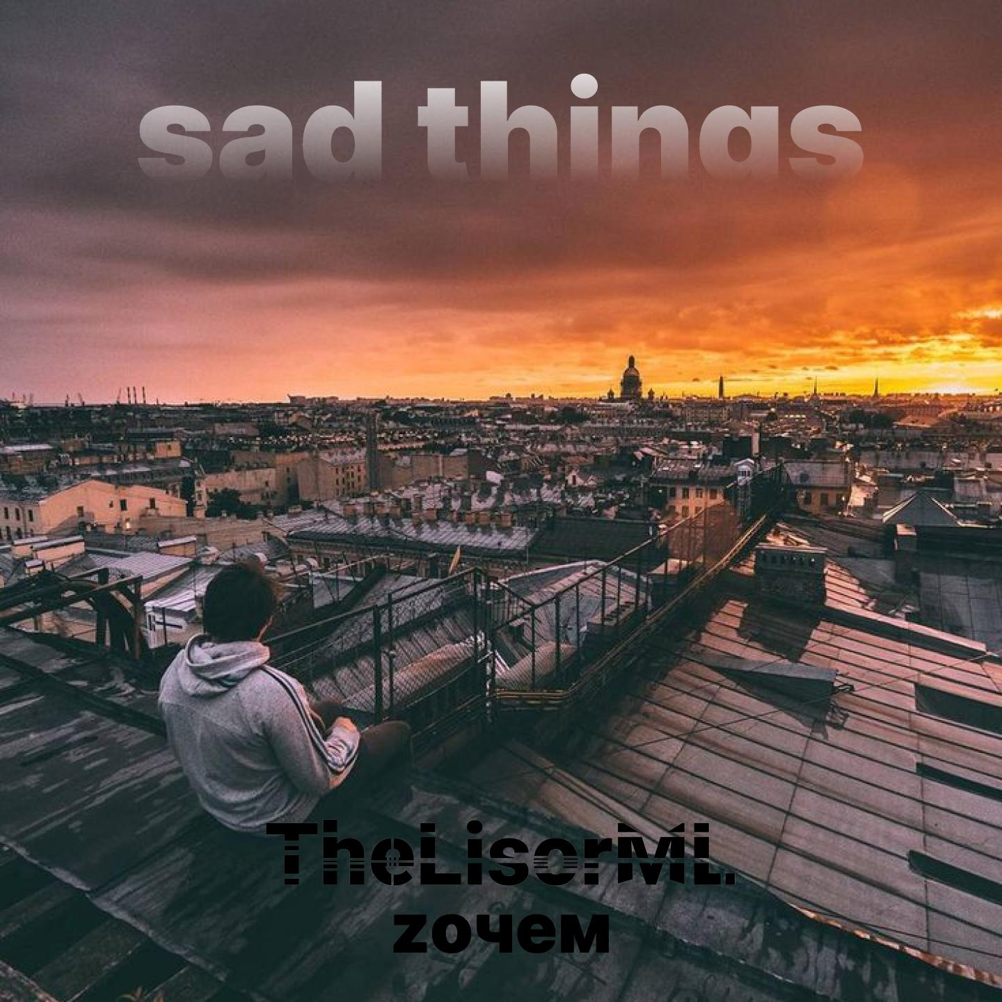 Постер альбома Sad Things