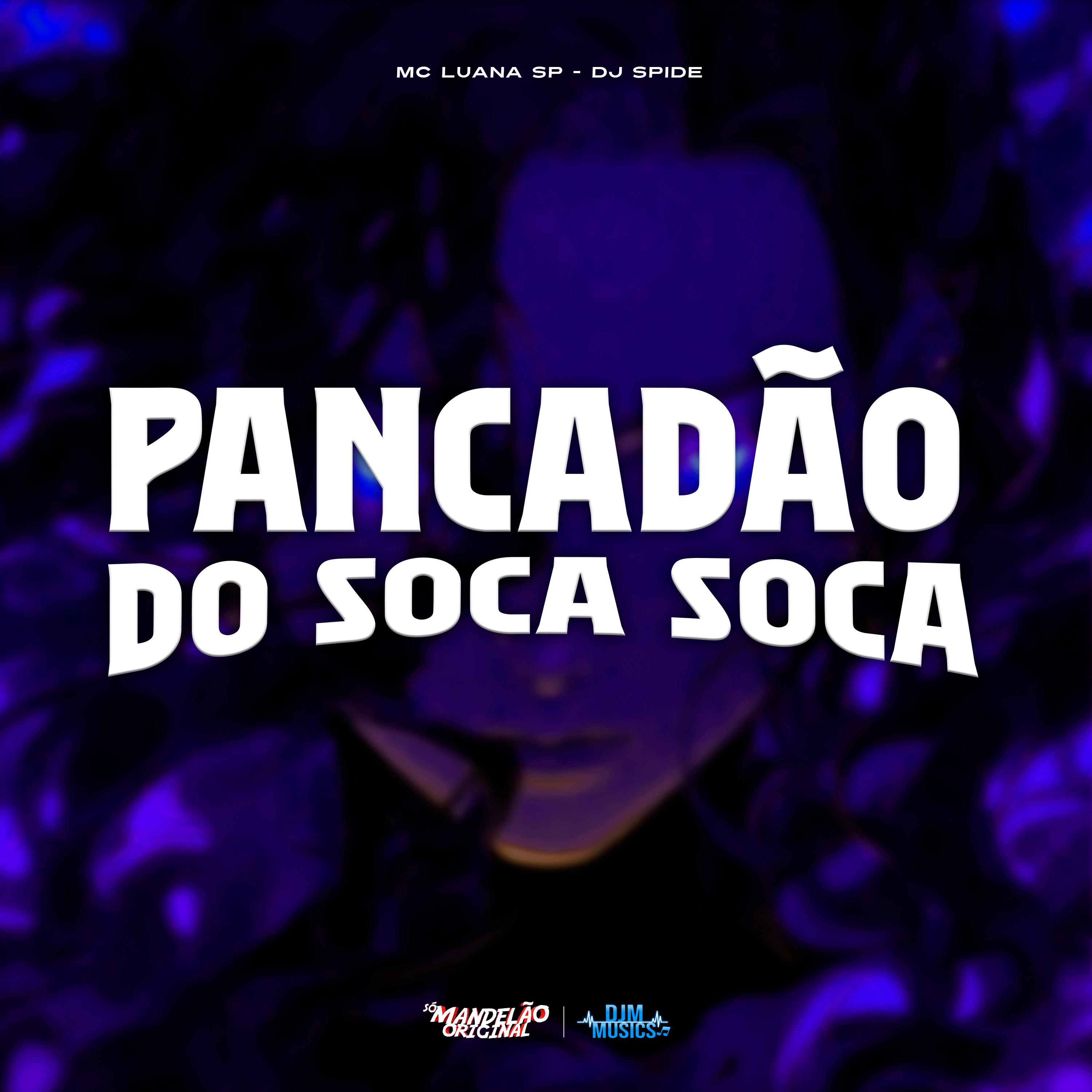 Постер альбома Pancadão do Soca Soca