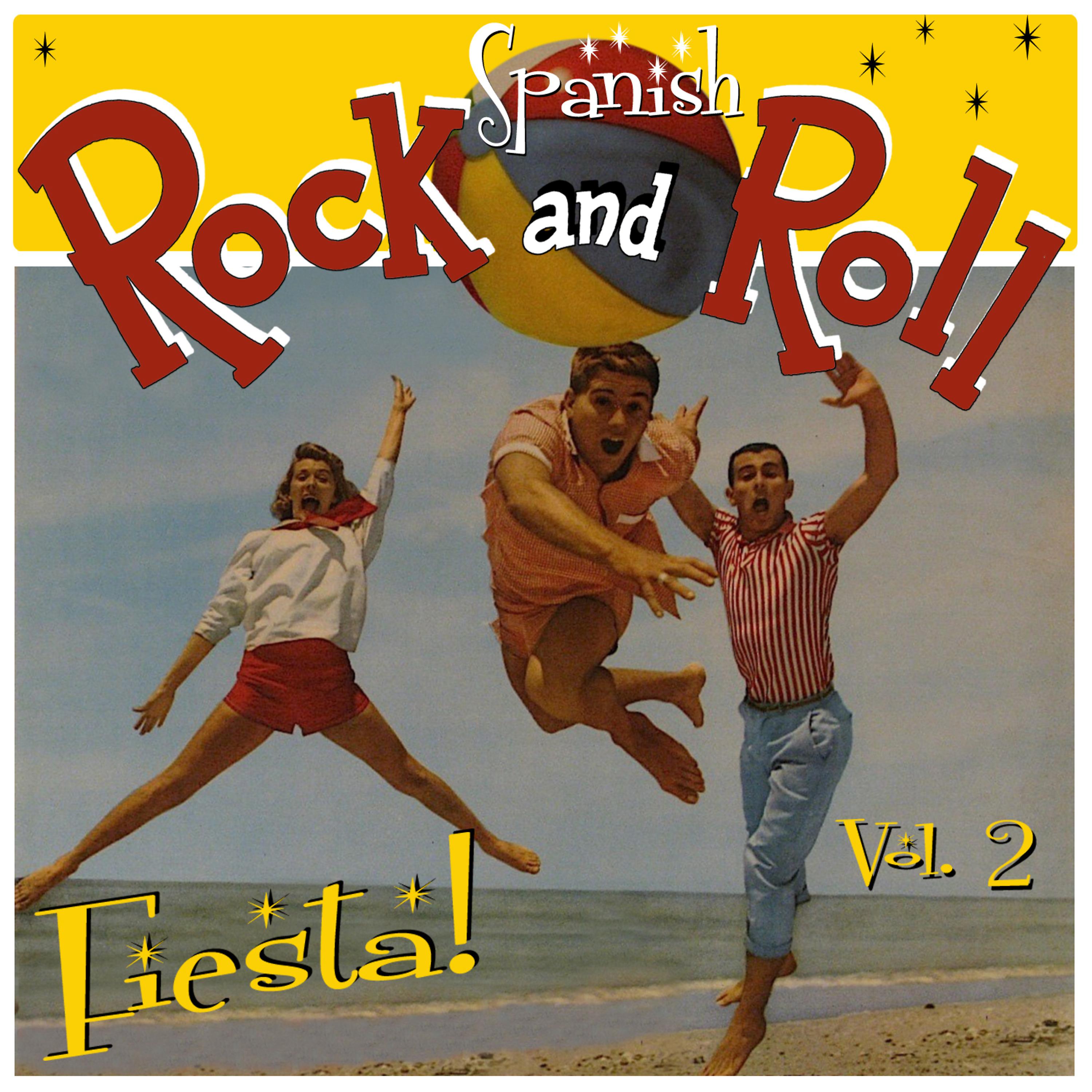 Постер альбома Spanish Rock'n'roll Fiesta Vol. 2