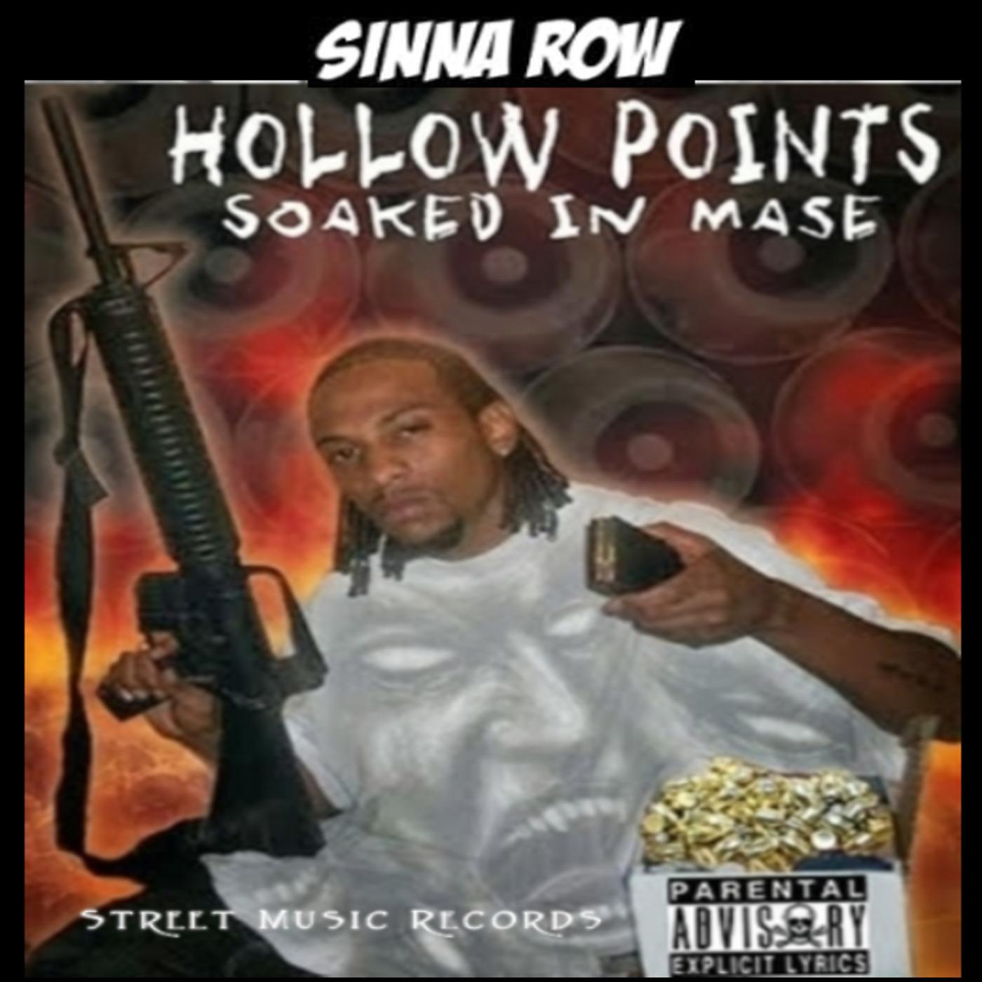 Постер альбома Hollow Points Soaked in Mase