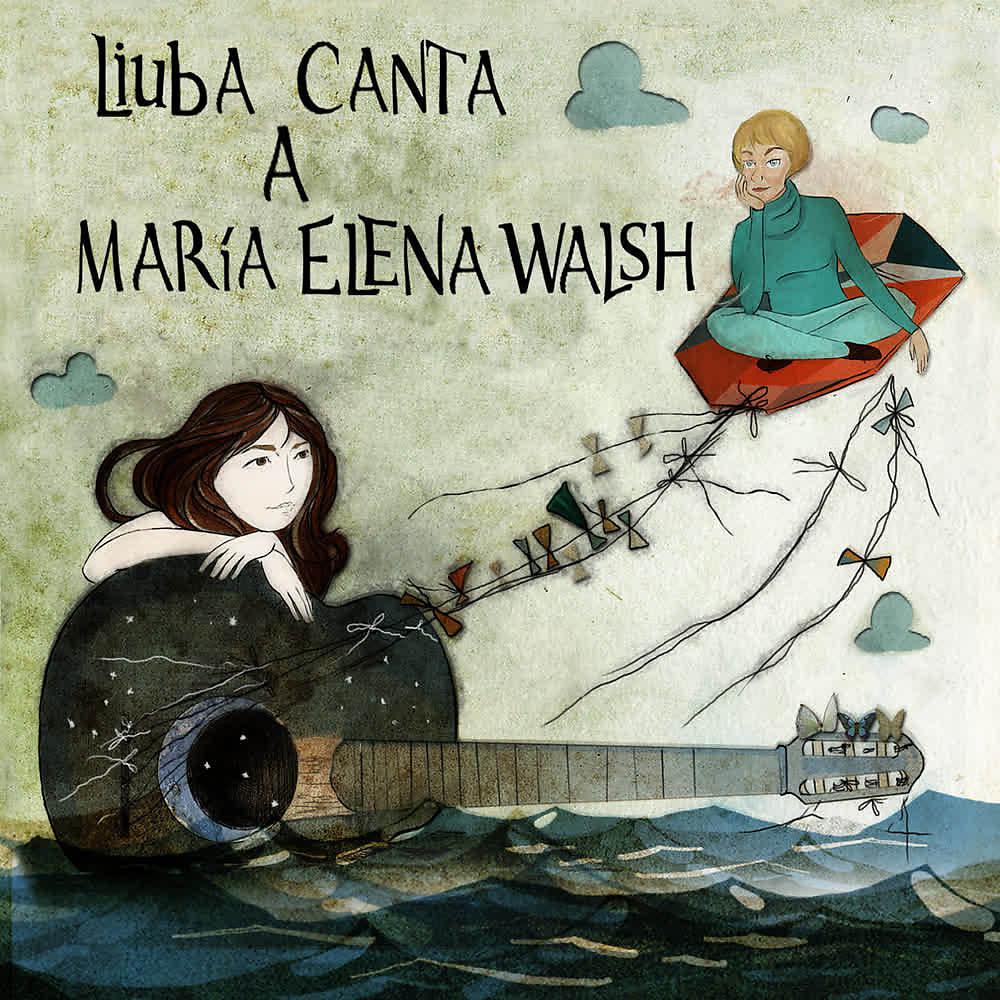 Постер альбома Liuba Canta a María Elena Walsh