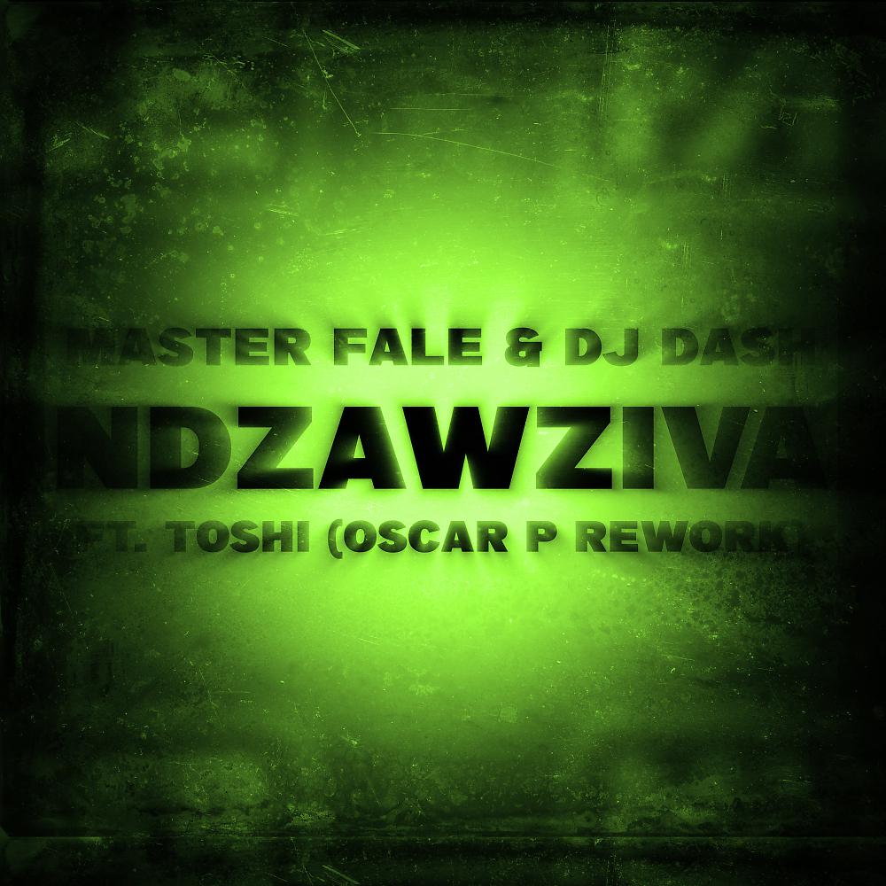 Постер альбома Ndzawziva - Oscar P Rework