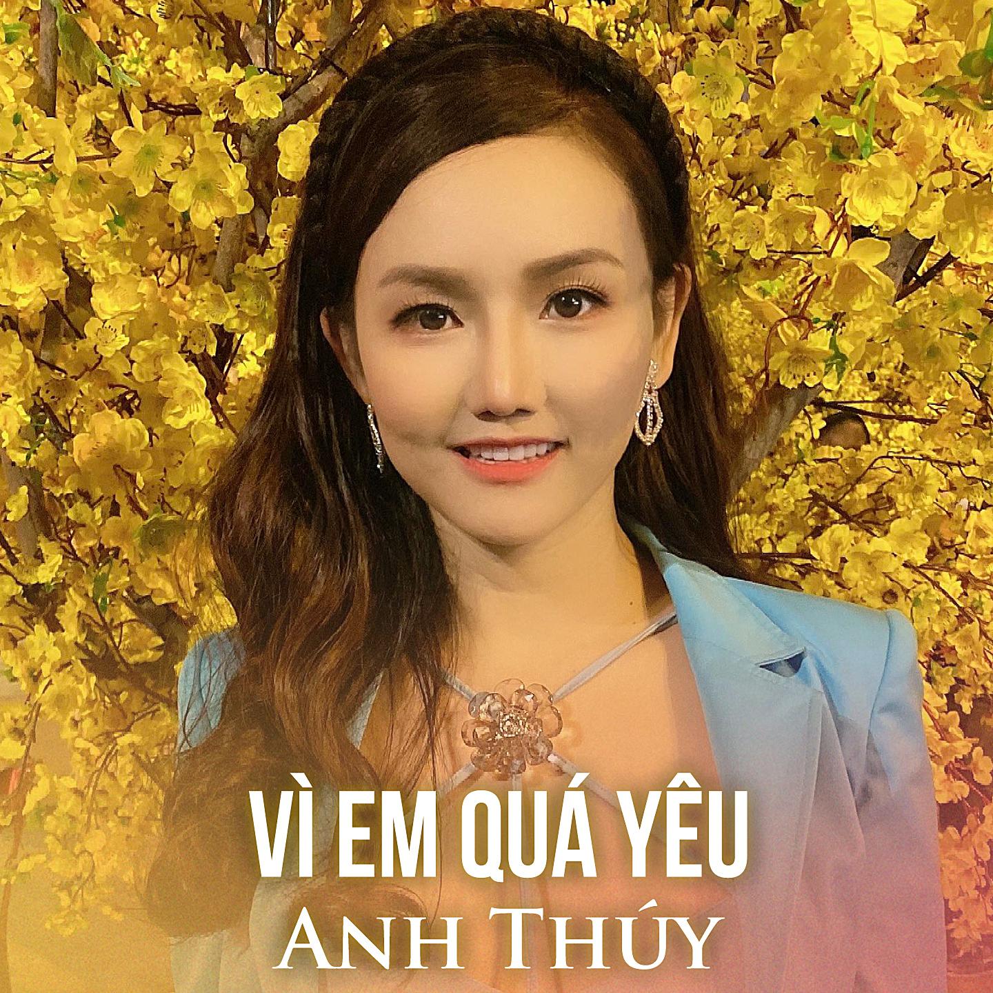 Постер альбома Vì Em Quá Yêu