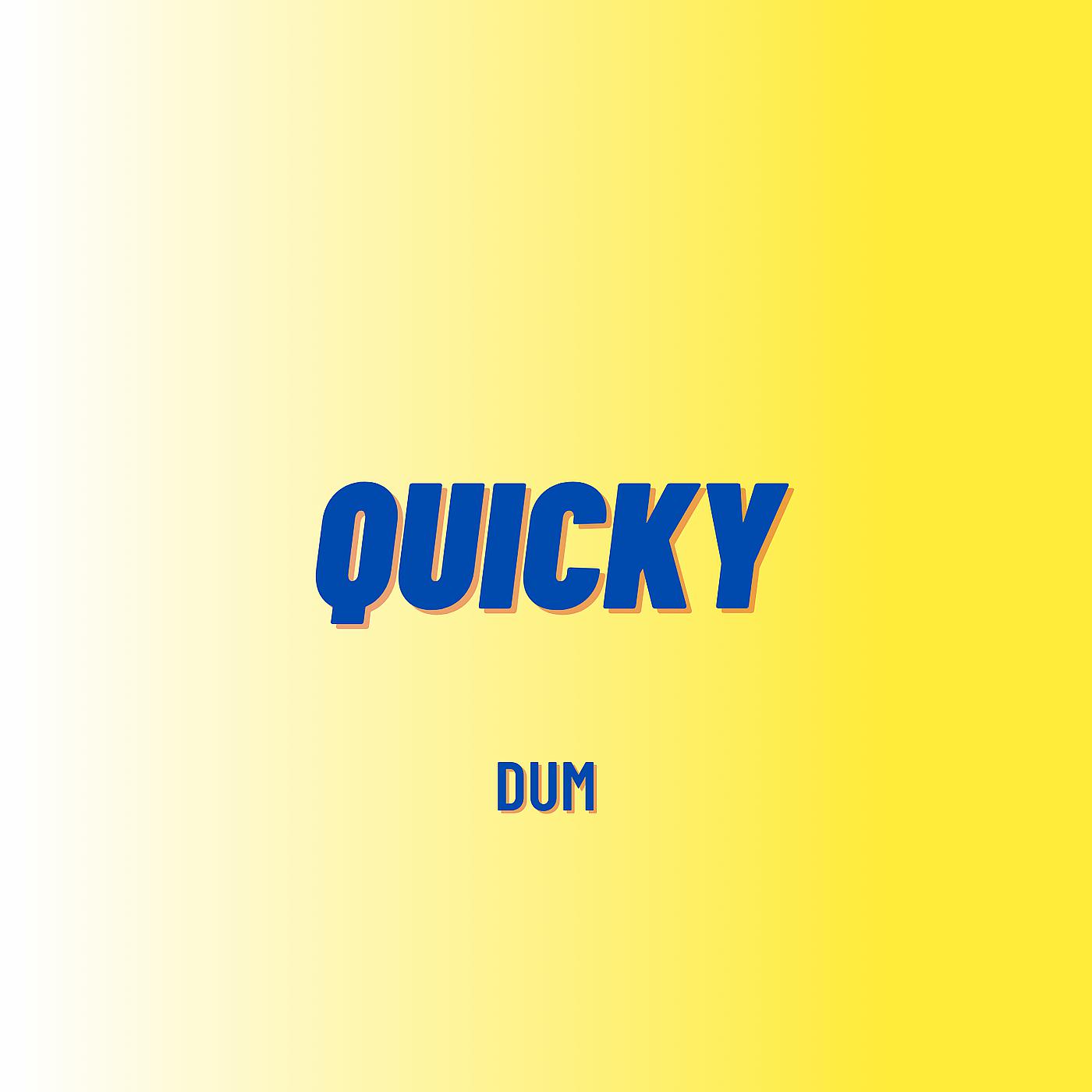 Постер альбома Quicky