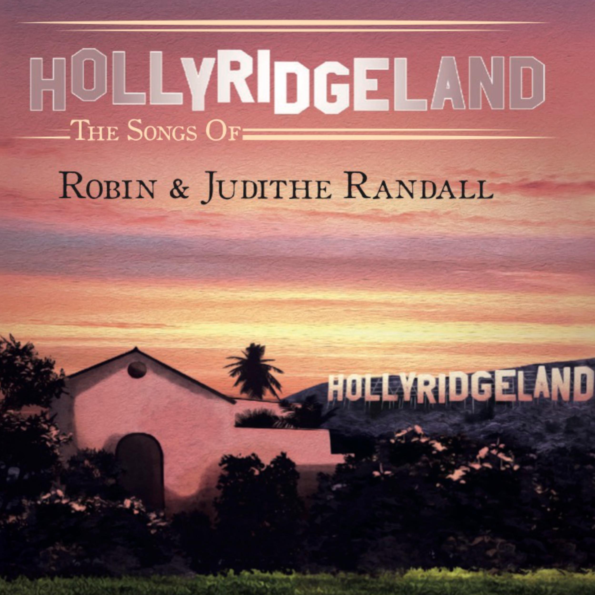 Постер альбома Hollyridgeland Disc 6: The Ladies Rock