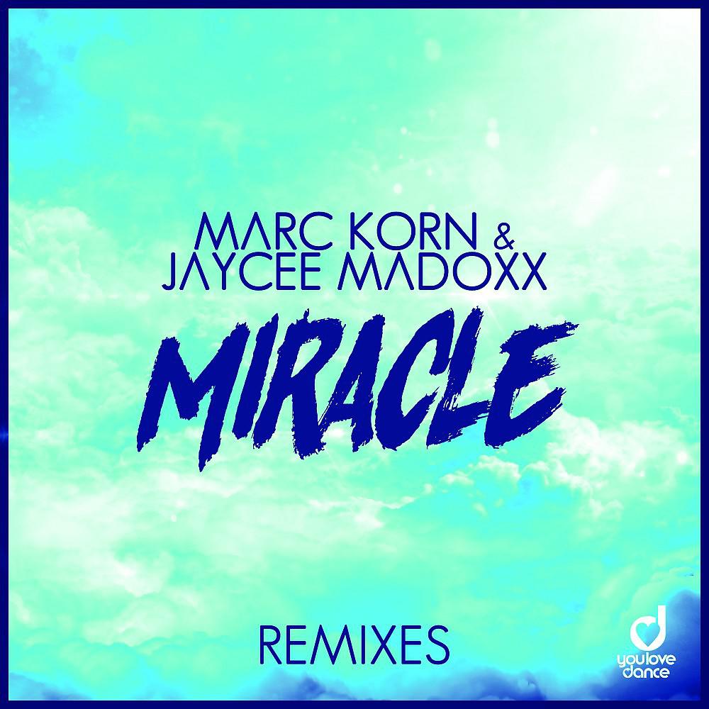 Постер альбома Miracle (Remixes)