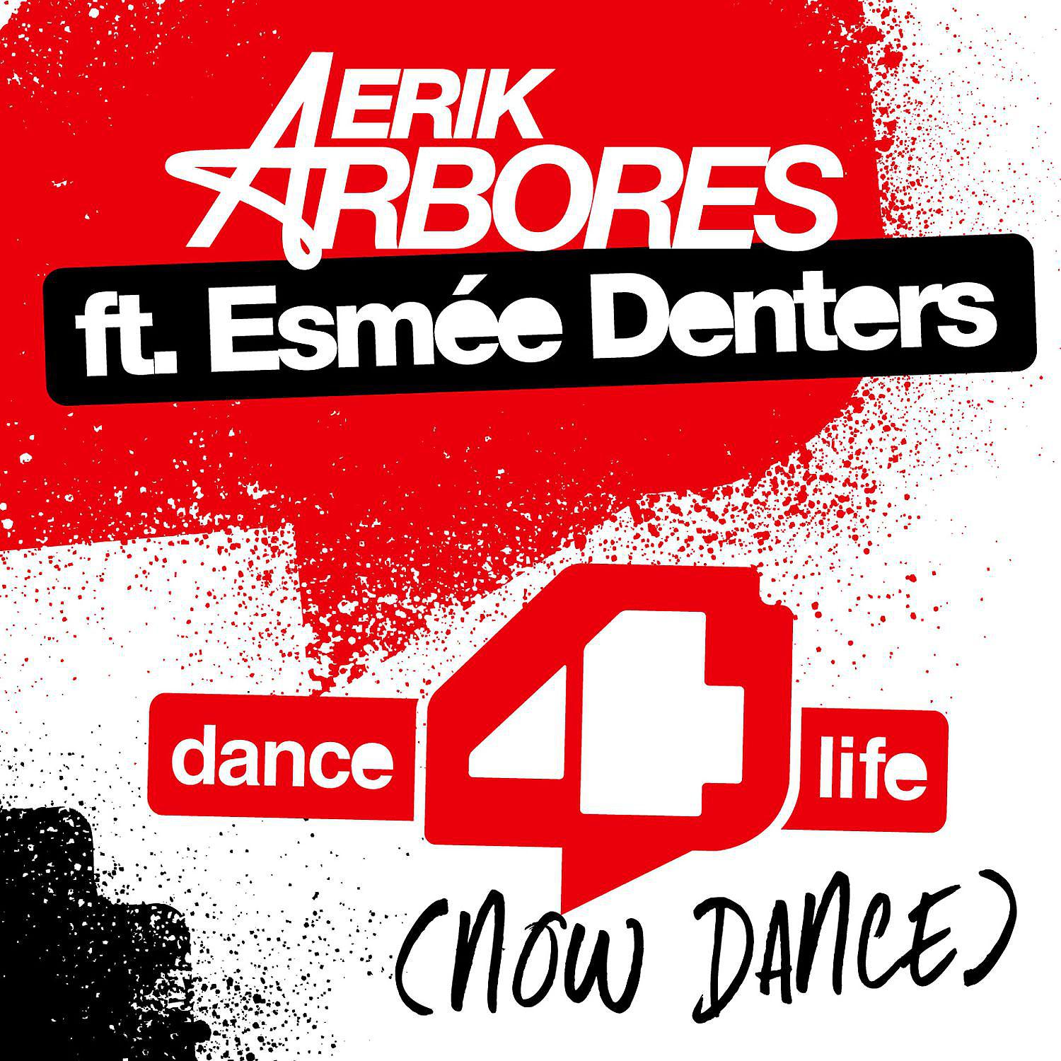 Постер альбома Dance4life (Now Dance) [feat. Esmée Denters] [Radio Edit]