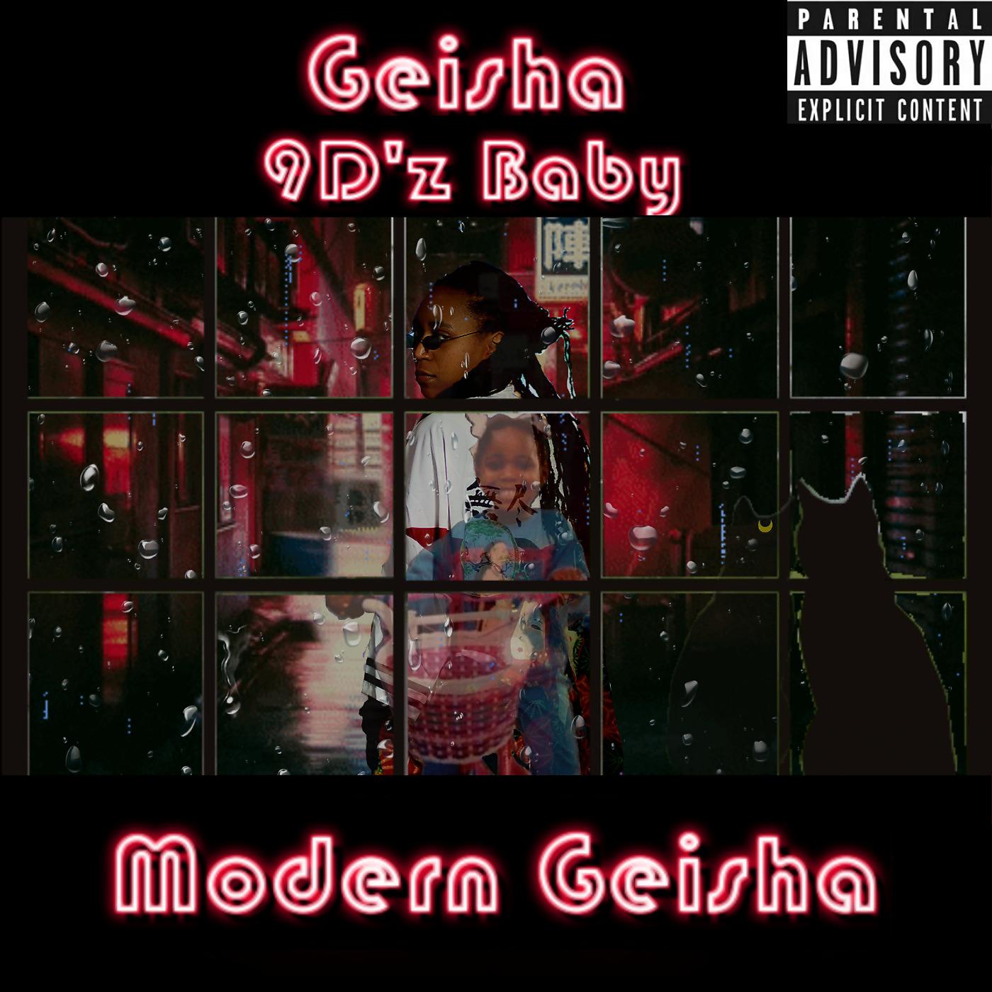 Постер альбома 9d'z Baby Modern Geisha
