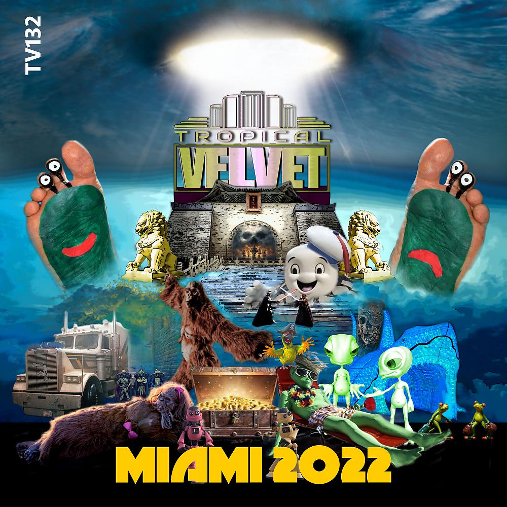 Постер альбома Tropical Velvet Miami 2022