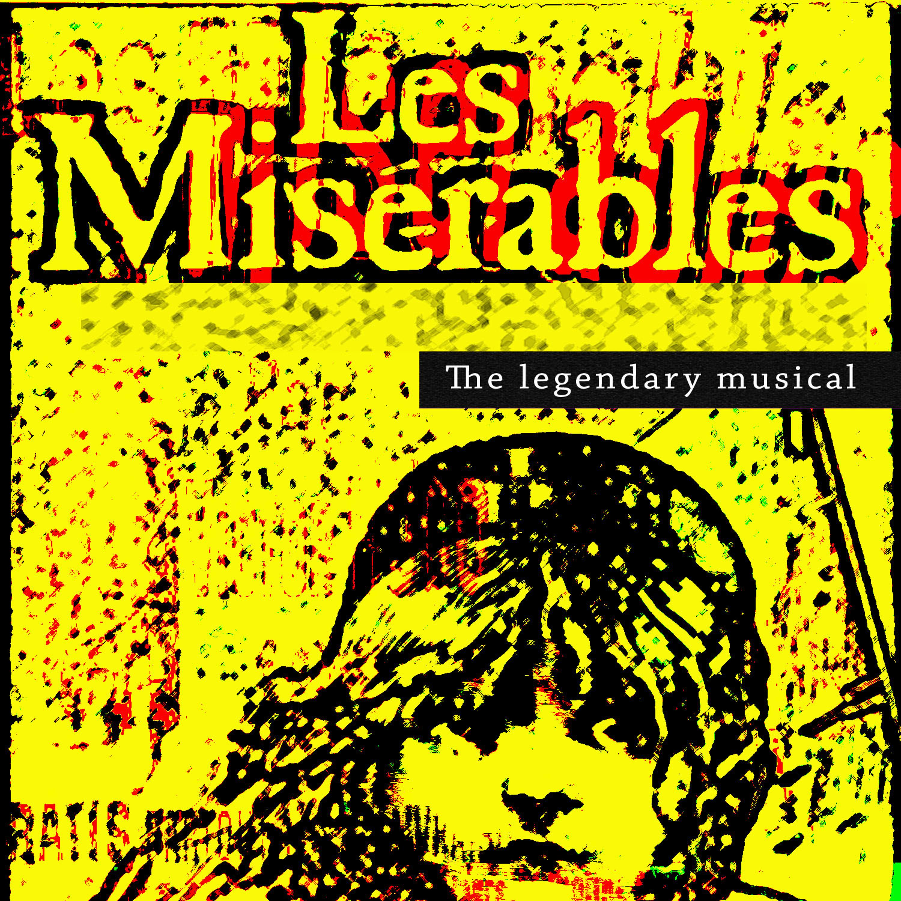 Постер альбома Les Miserables - The Legendary Musical