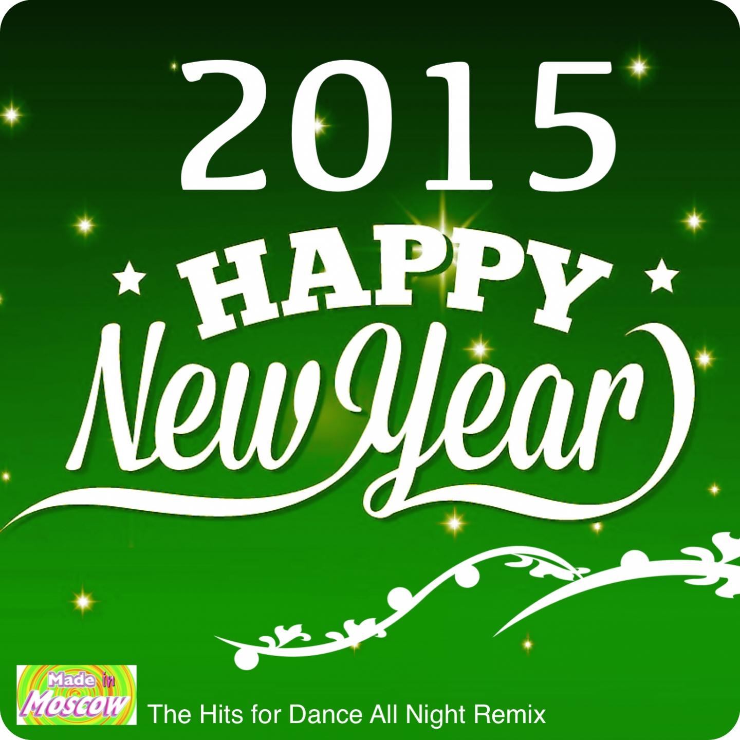 Постер альбома Happy New Year 2015