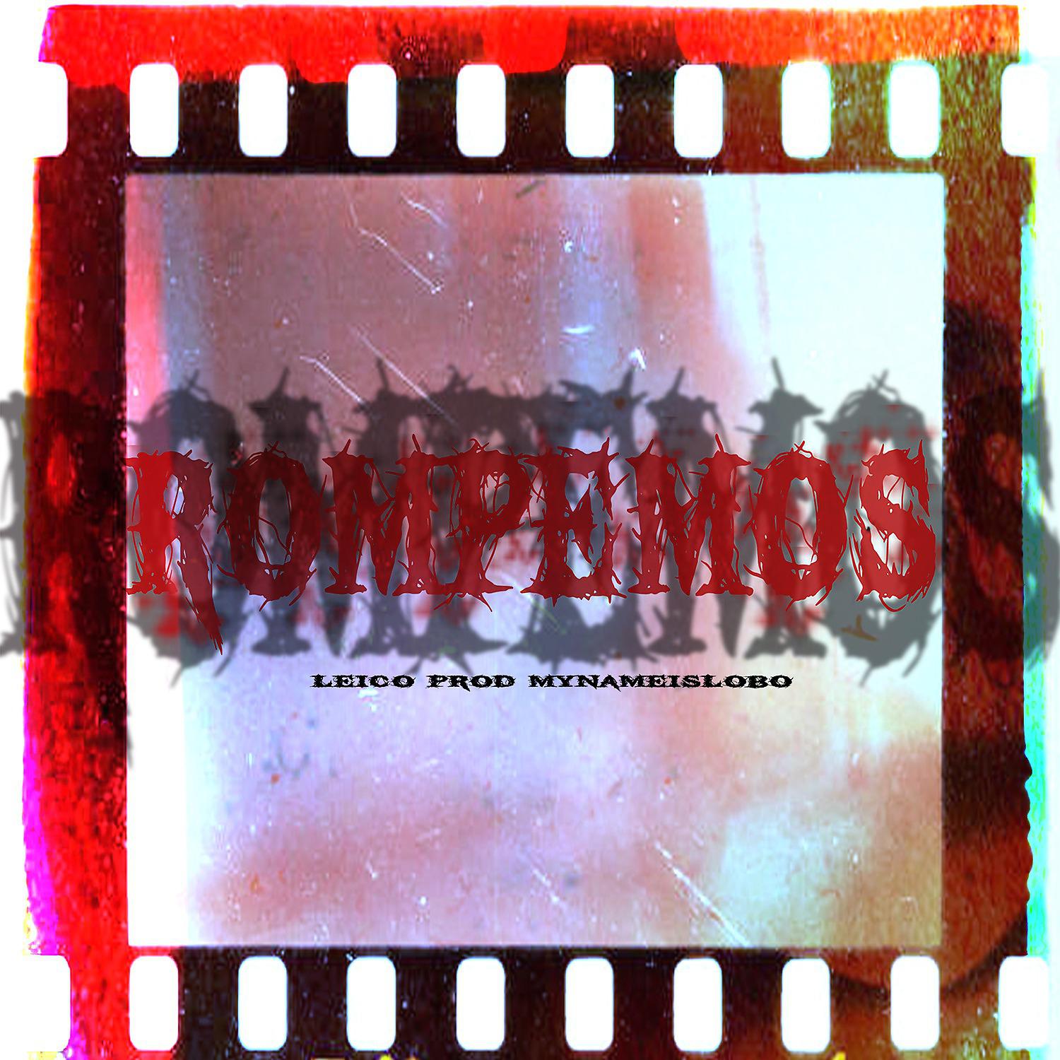 Постер альбома Rompemos