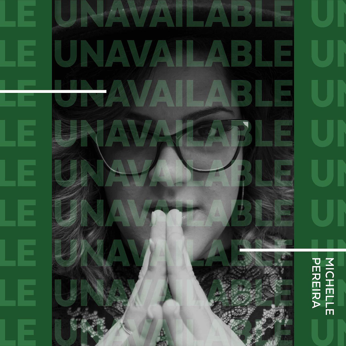 Постер альбома Unavailable (Acoustic)