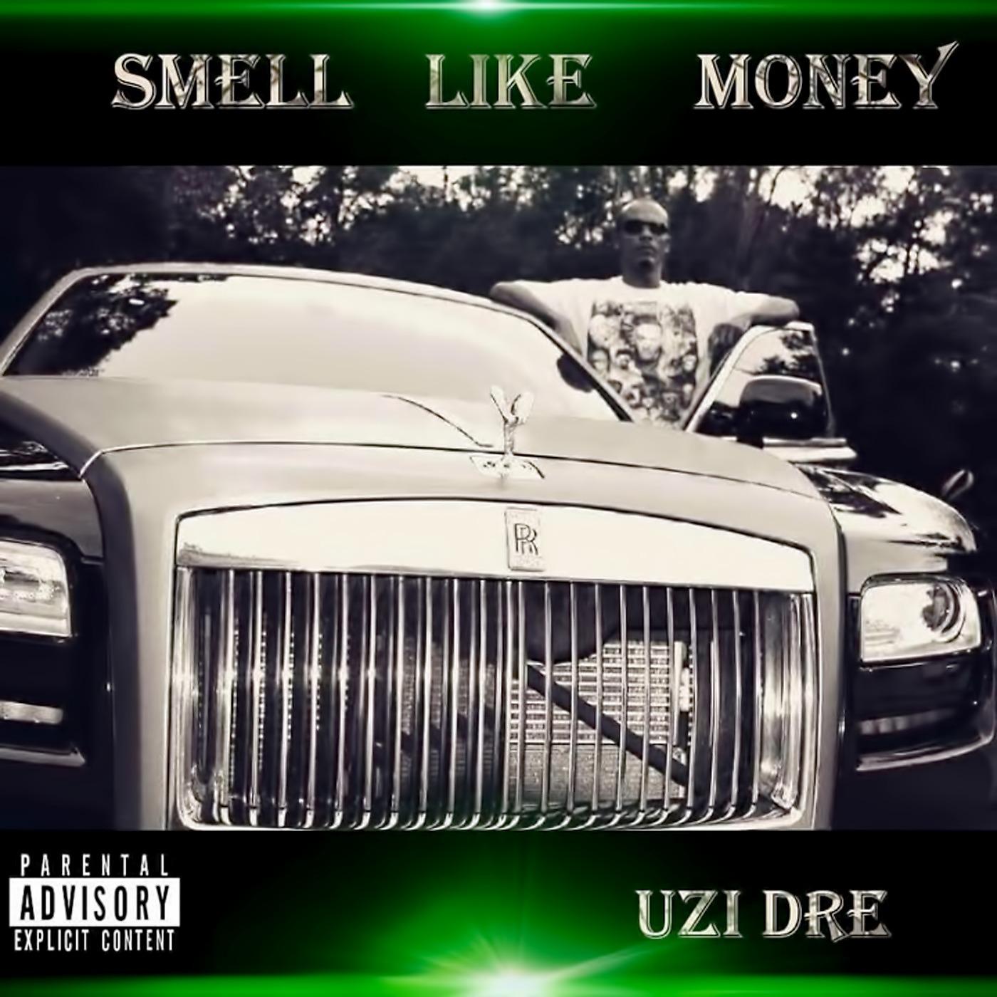 Постер альбома Smell Like Money