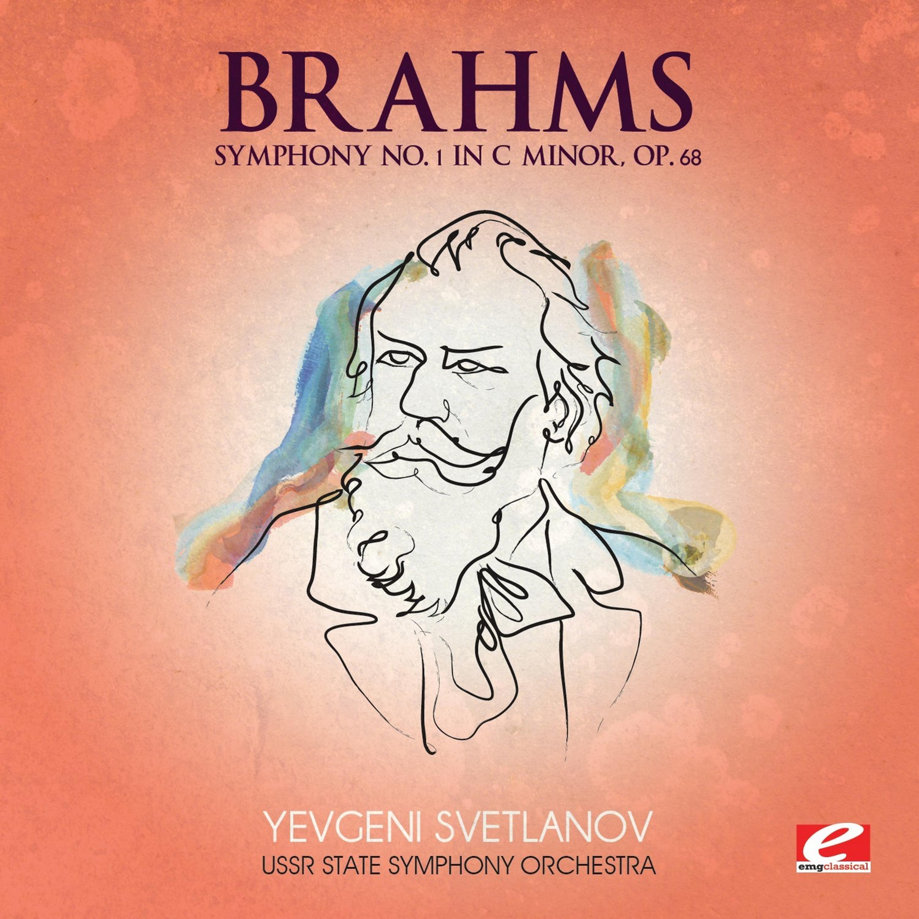 Постер альбома Brahms: Symphony No. 1 in C Minor, Op. 68 (Digitally Remastered)