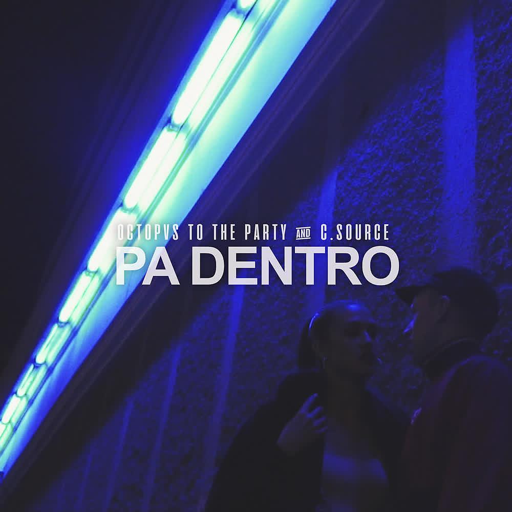 Постер альбома Pa Dentro