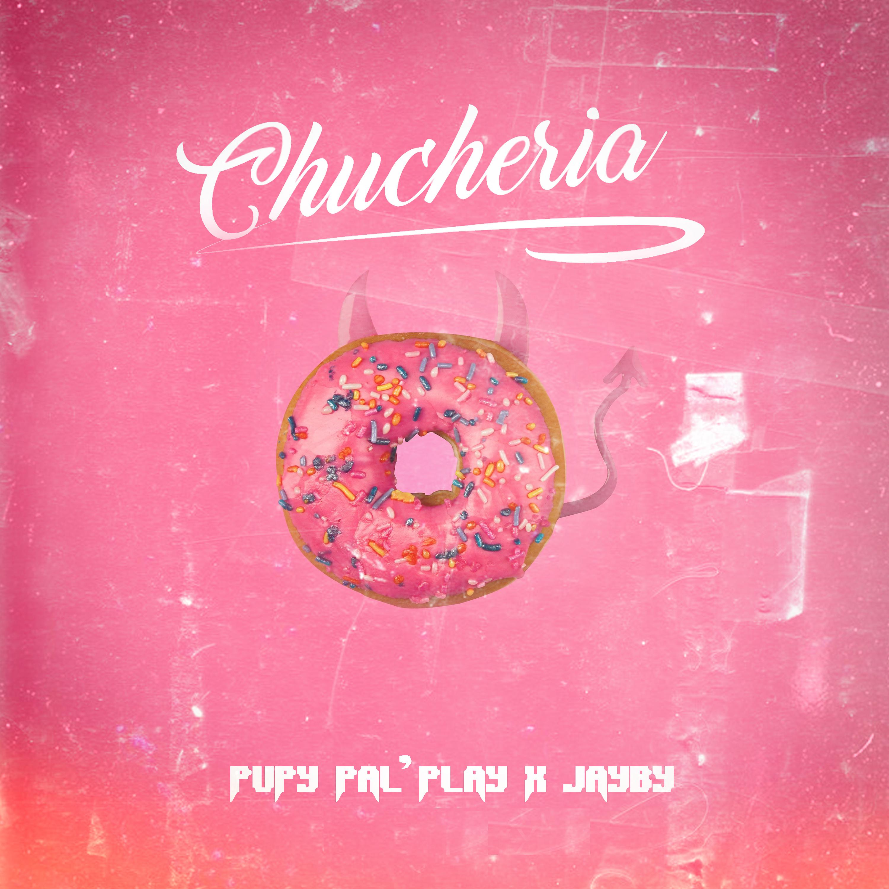 Постер альбома Chucheria