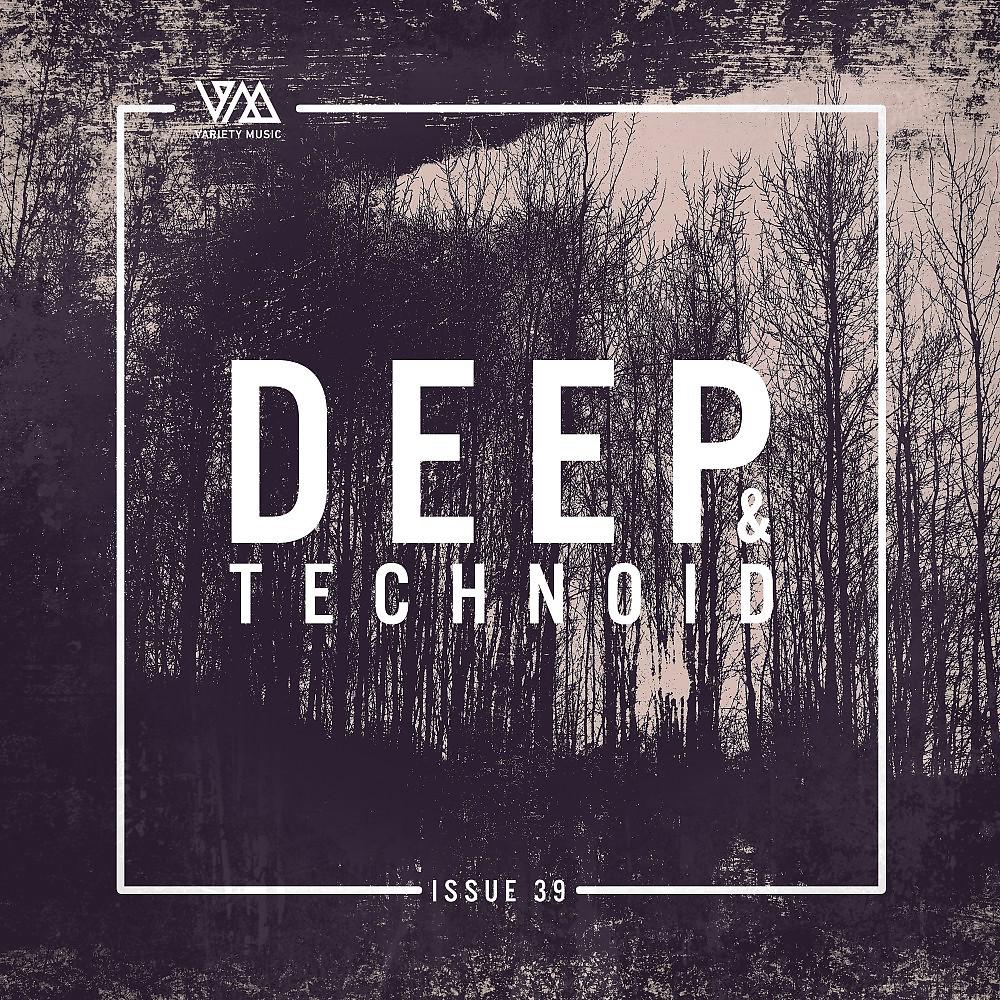 Постер альбома Deep & Technoid #39