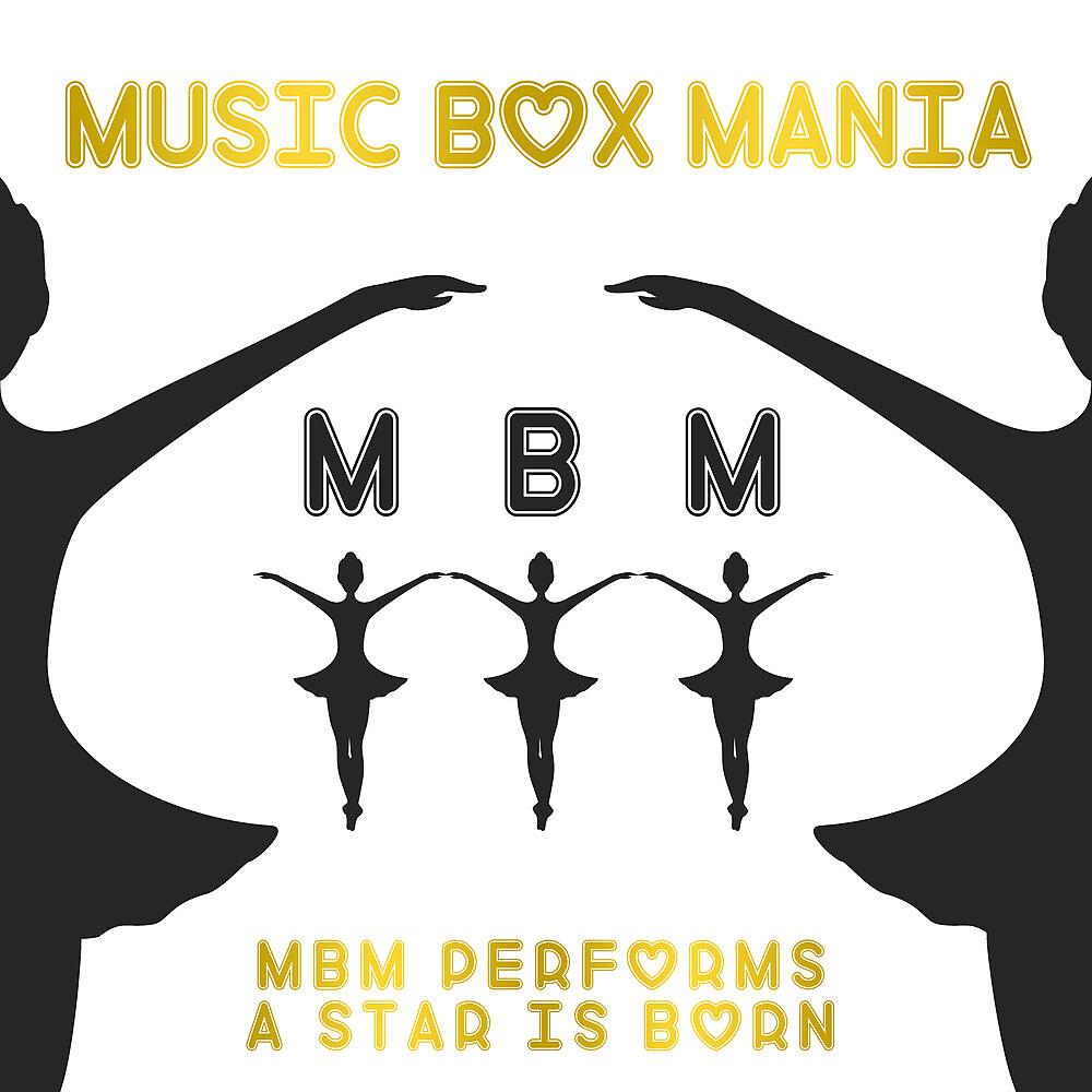 Постер альбома MBM Performs A Star Is Born