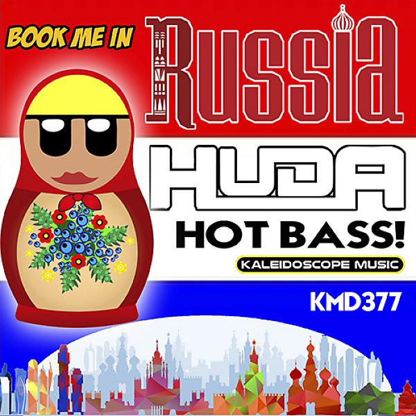 Постер альбома Book Me In Russia (Hot Bass)