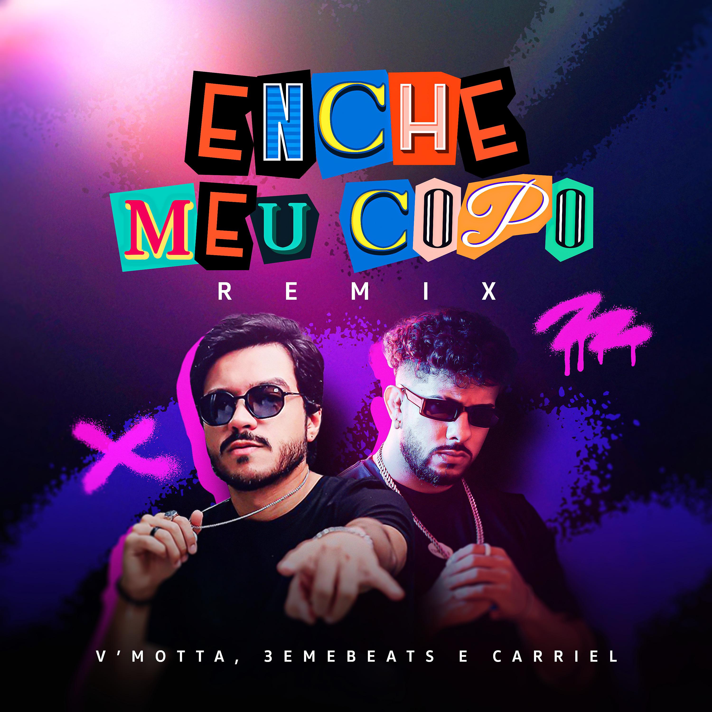 Постер альбома Enche Meu Copo (Remix)