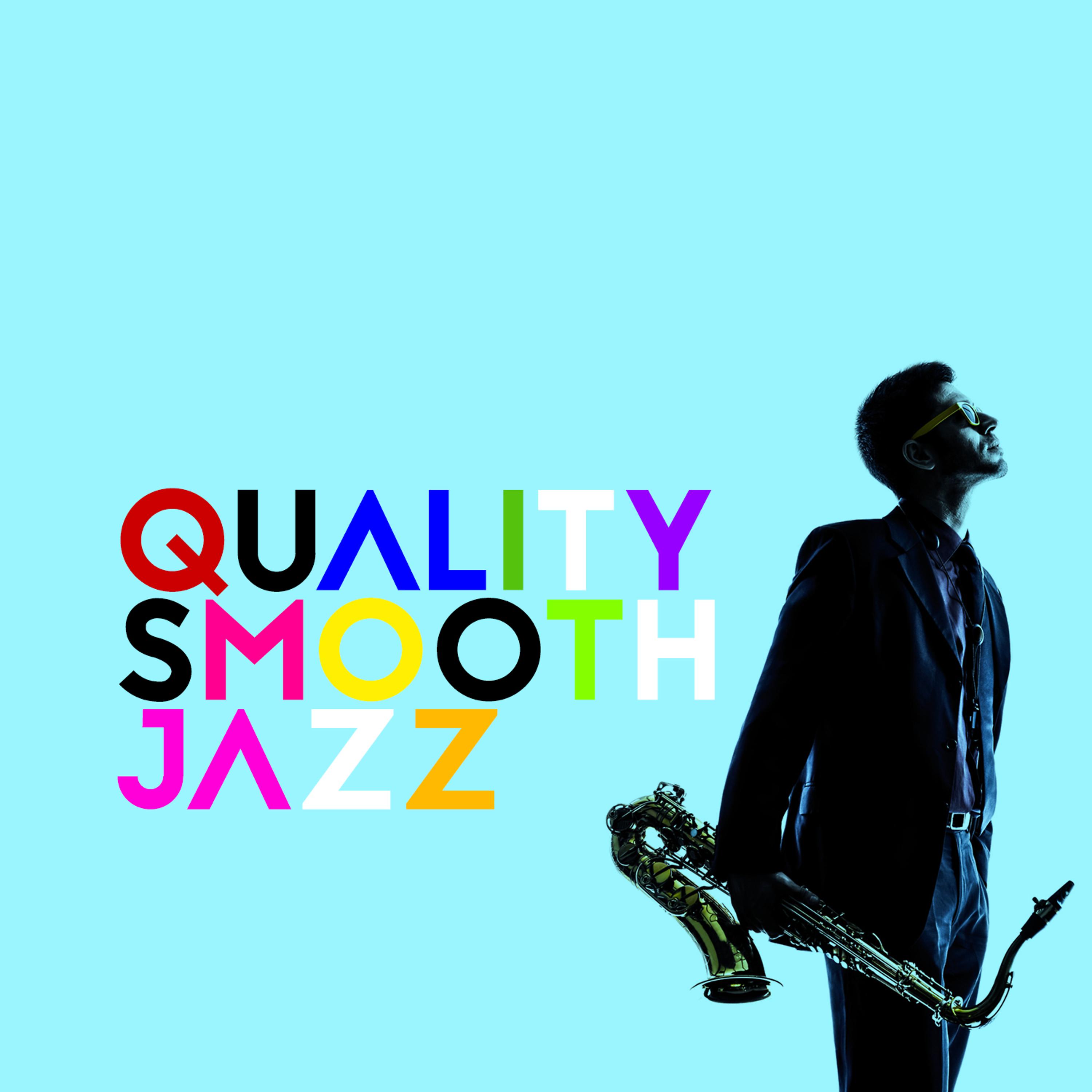 Постер альбома Quality Smooth Jazz