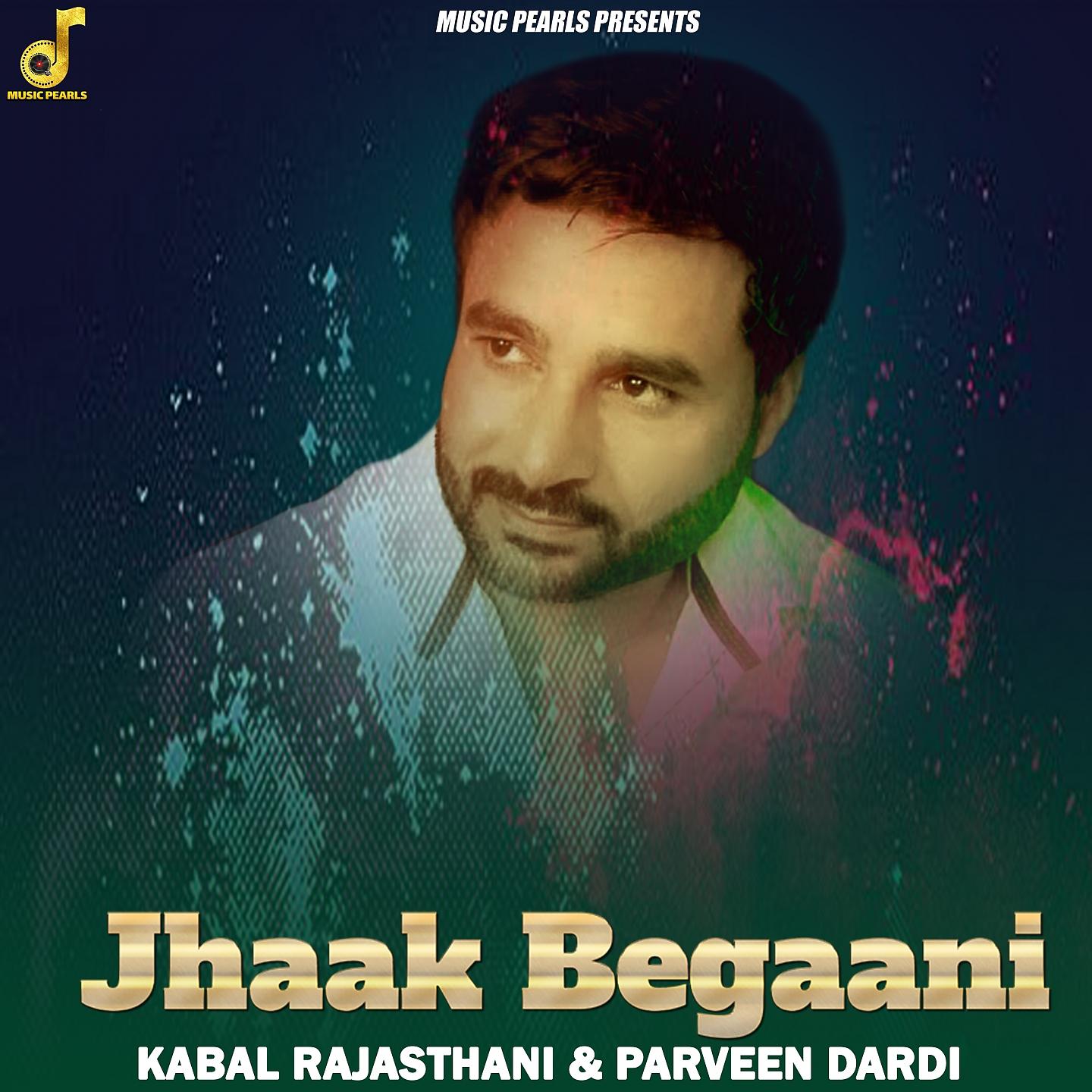 Постер альбома Jhaak Begaani