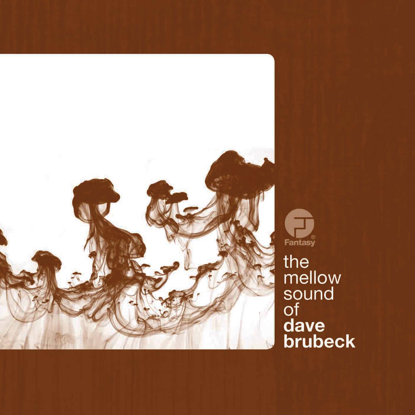 Постер альбома The Mellow Sound Of Dave Brubeck
