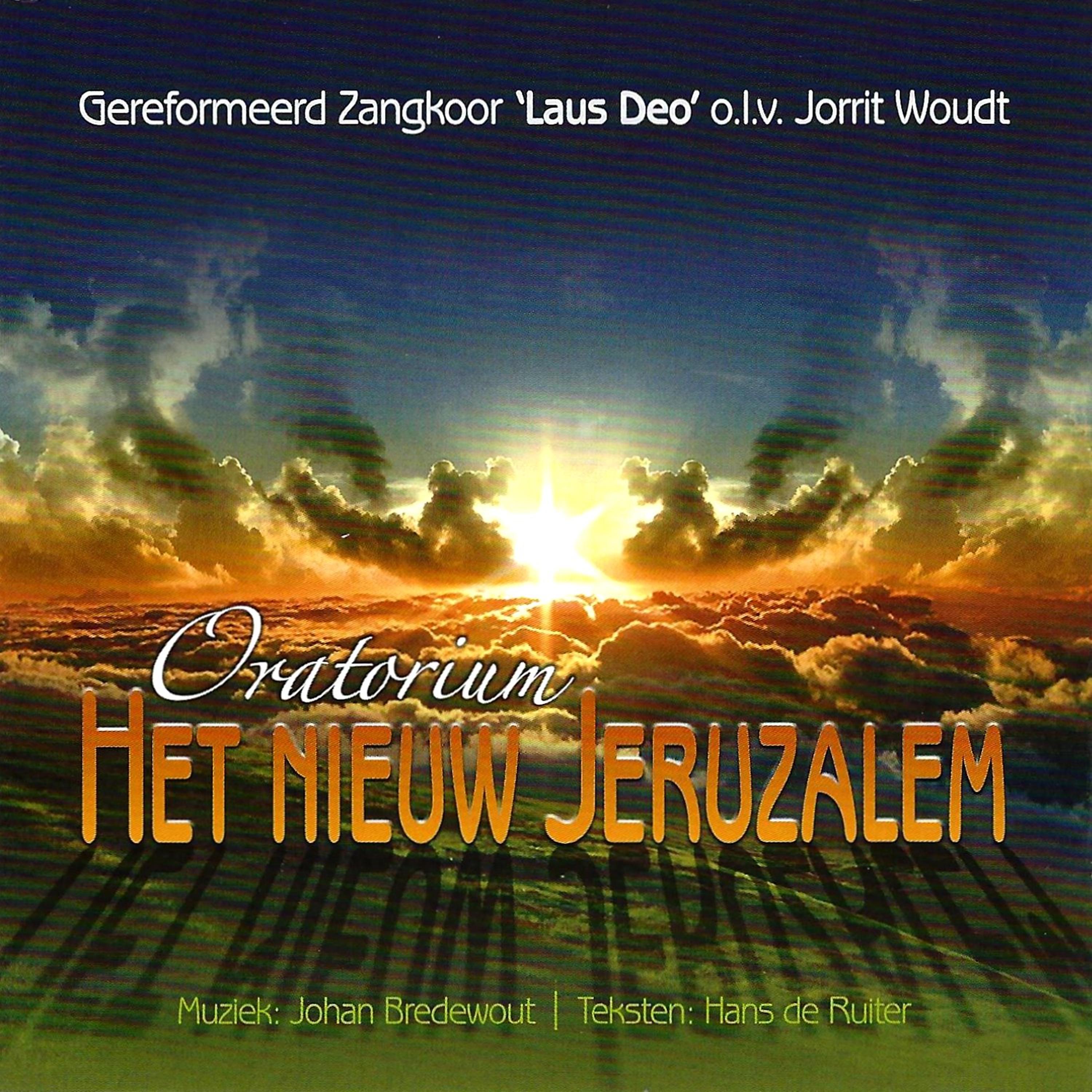 Постер альбома Oratorium het Nieuw Jeruzalem
