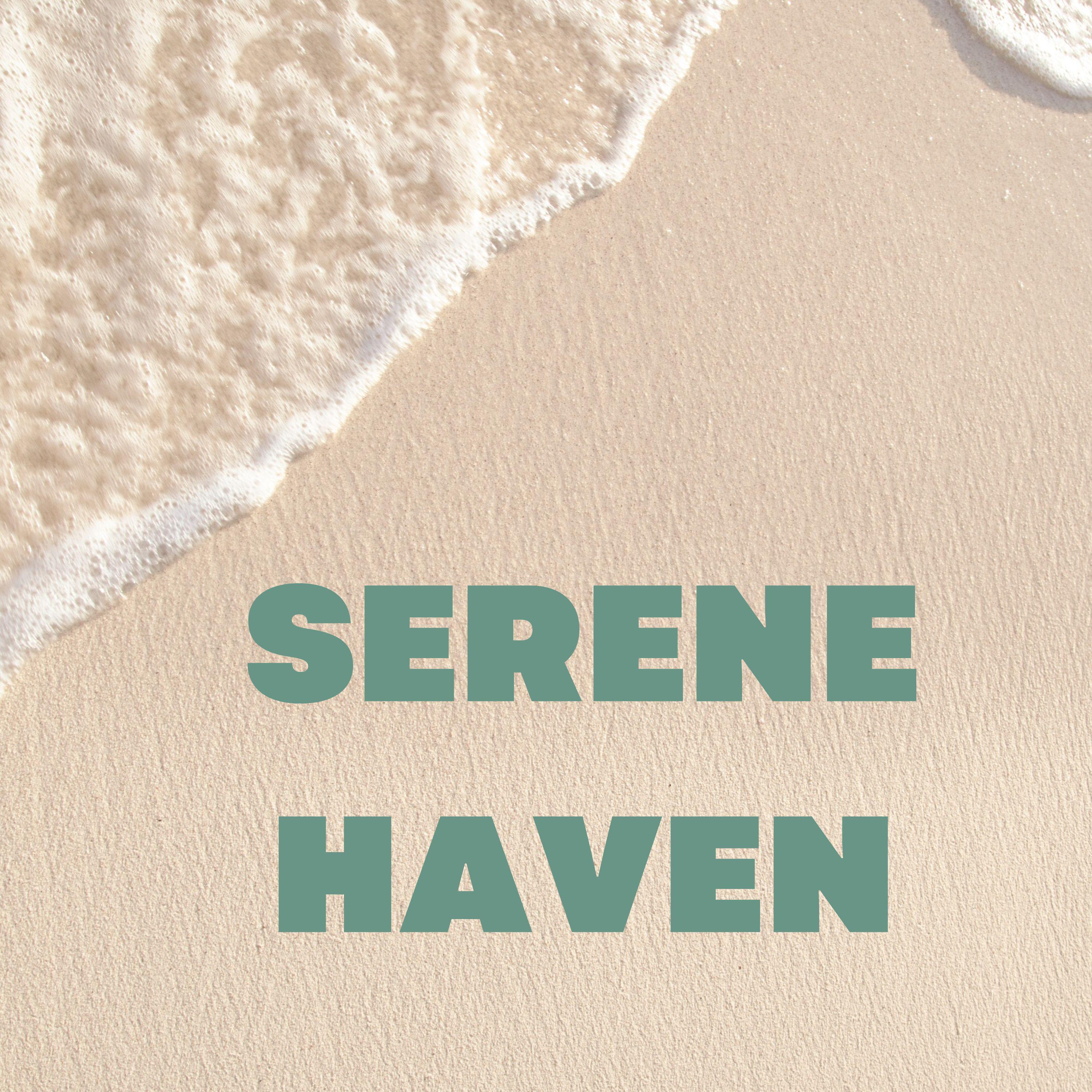 Постер альбома Serene Haven
