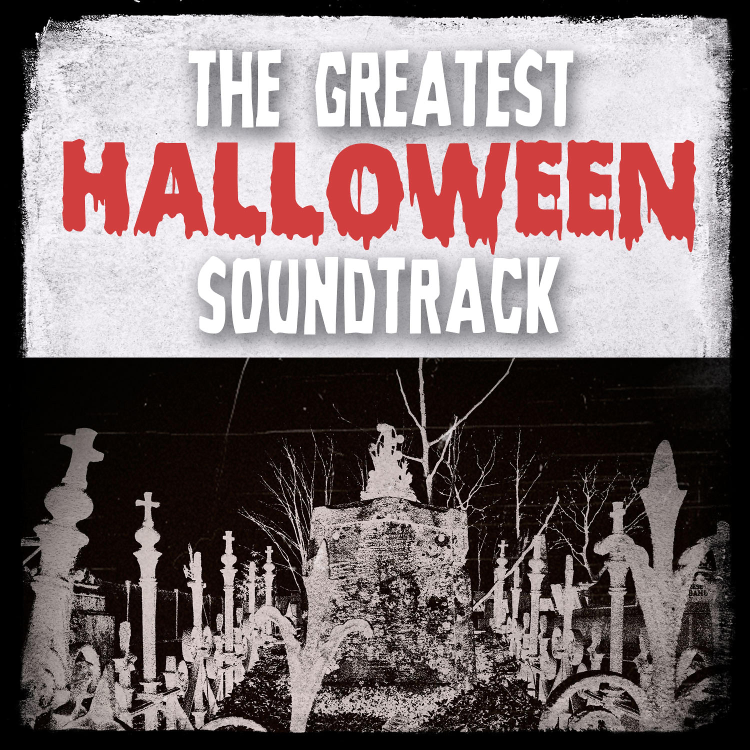 Постер альбома The Greatest Halloween Soundtrack