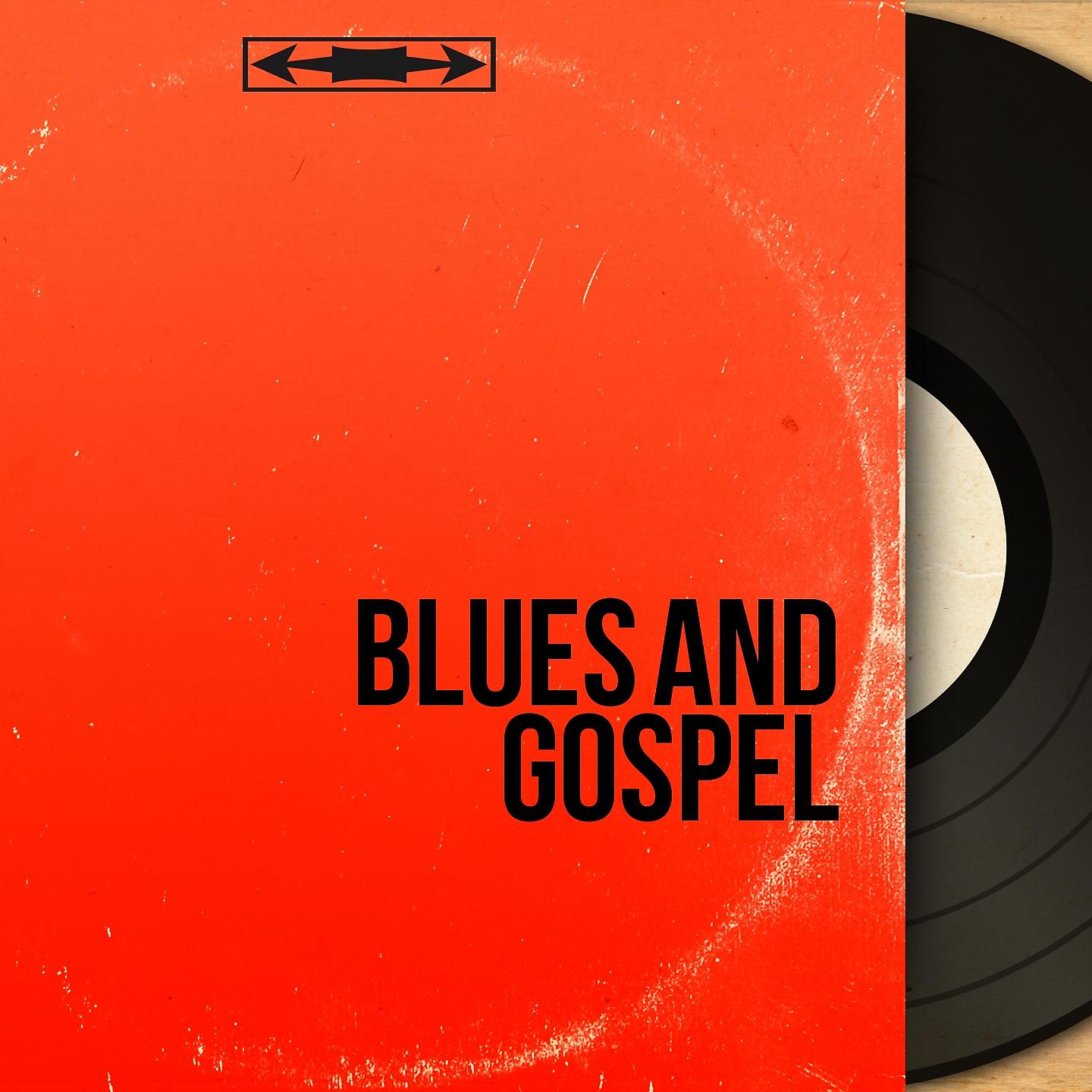 Постер альбома Blues and Gospel