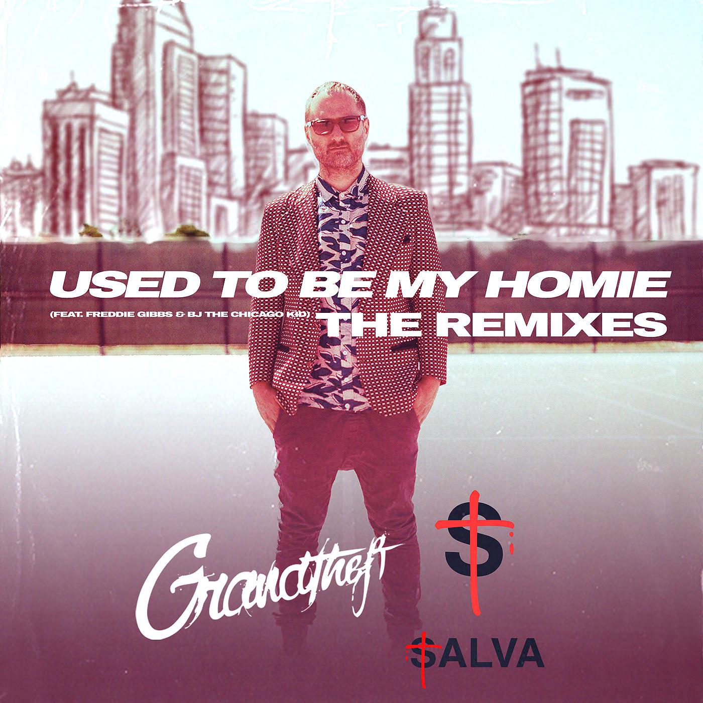 Постер альбома Used to Be My Homie - The Remixes