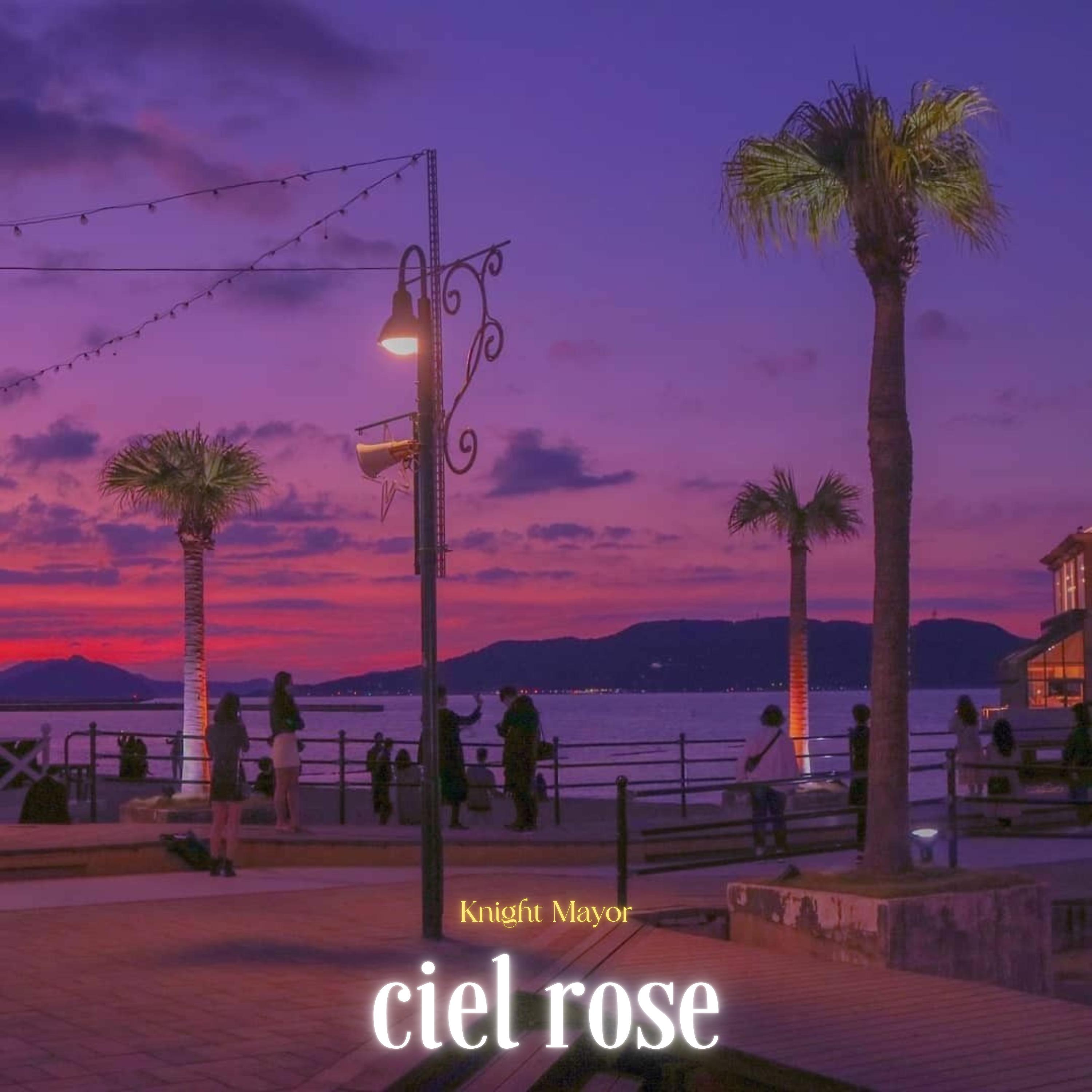 Постер альбома Ciel Rose