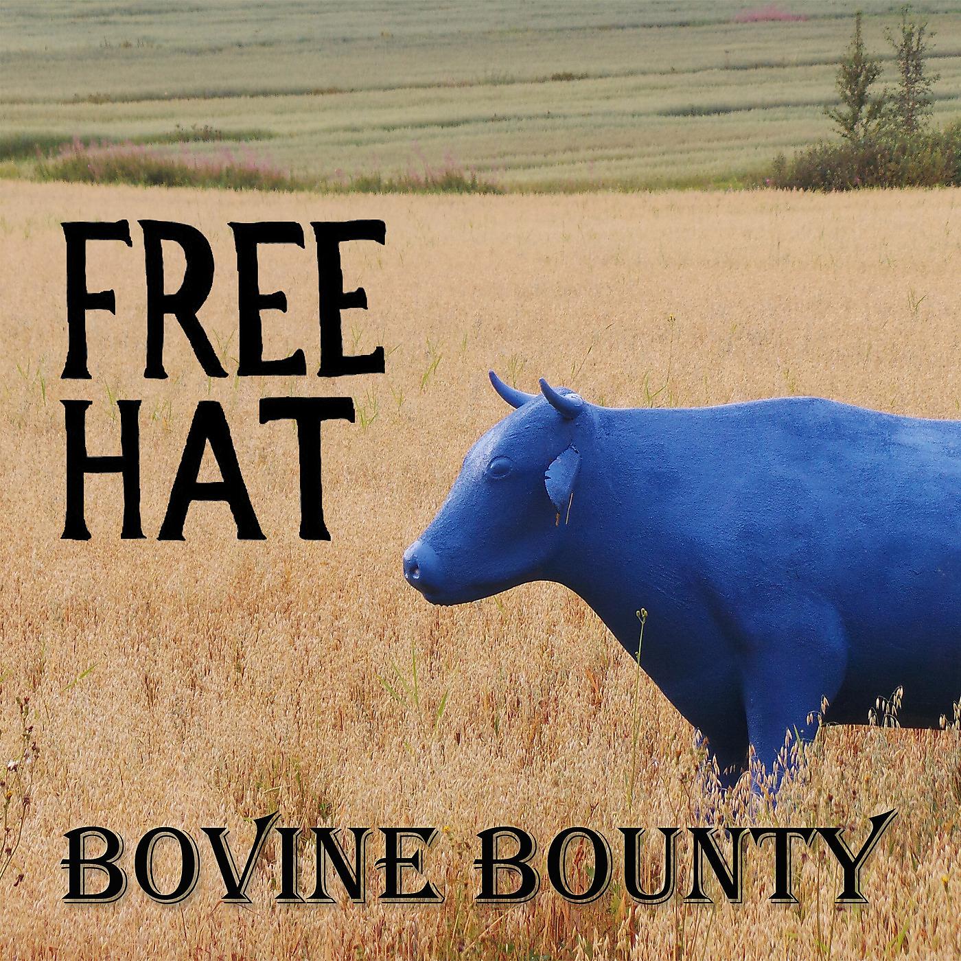 Постер альбома Bovine Bounty