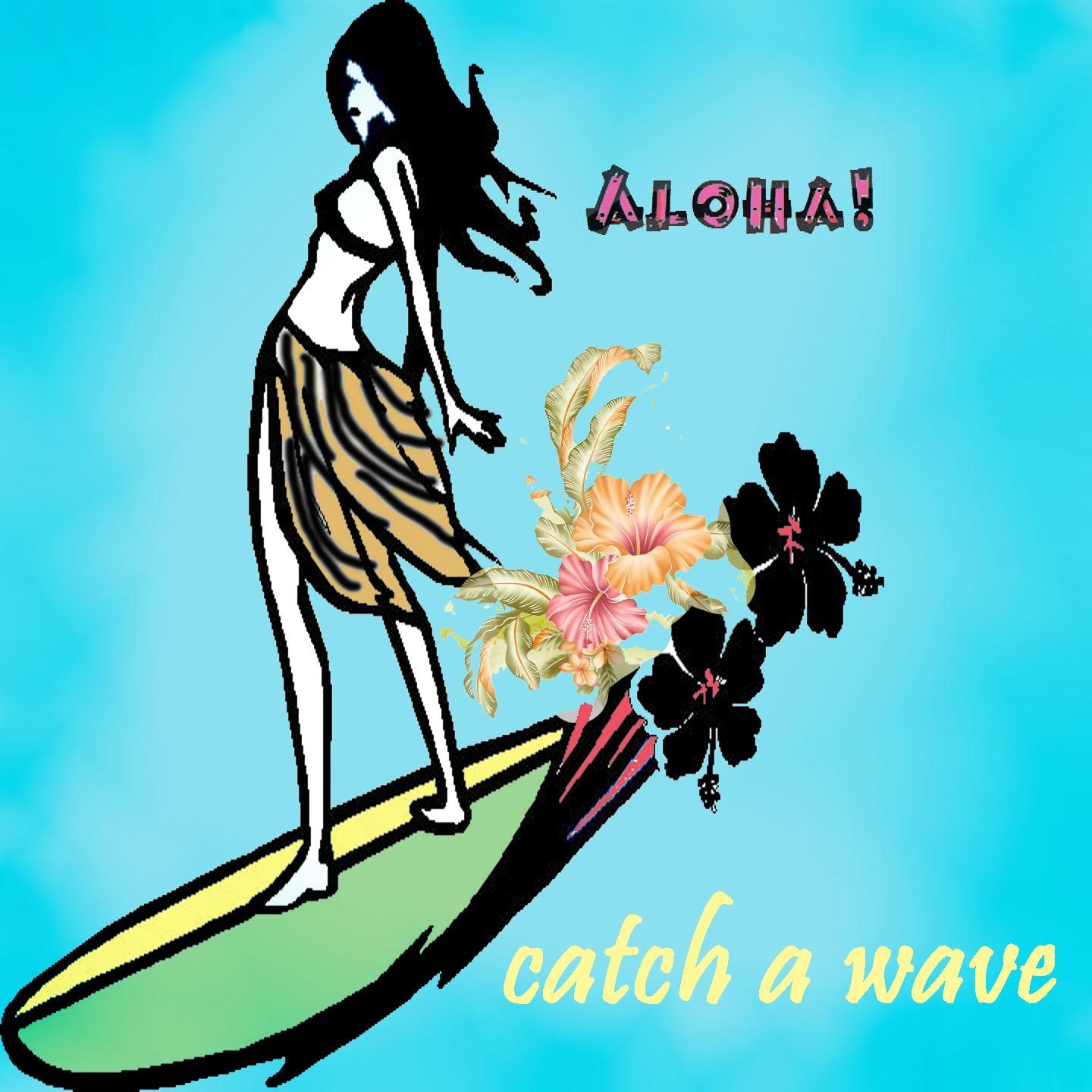 Постер альбома Catch a Wave