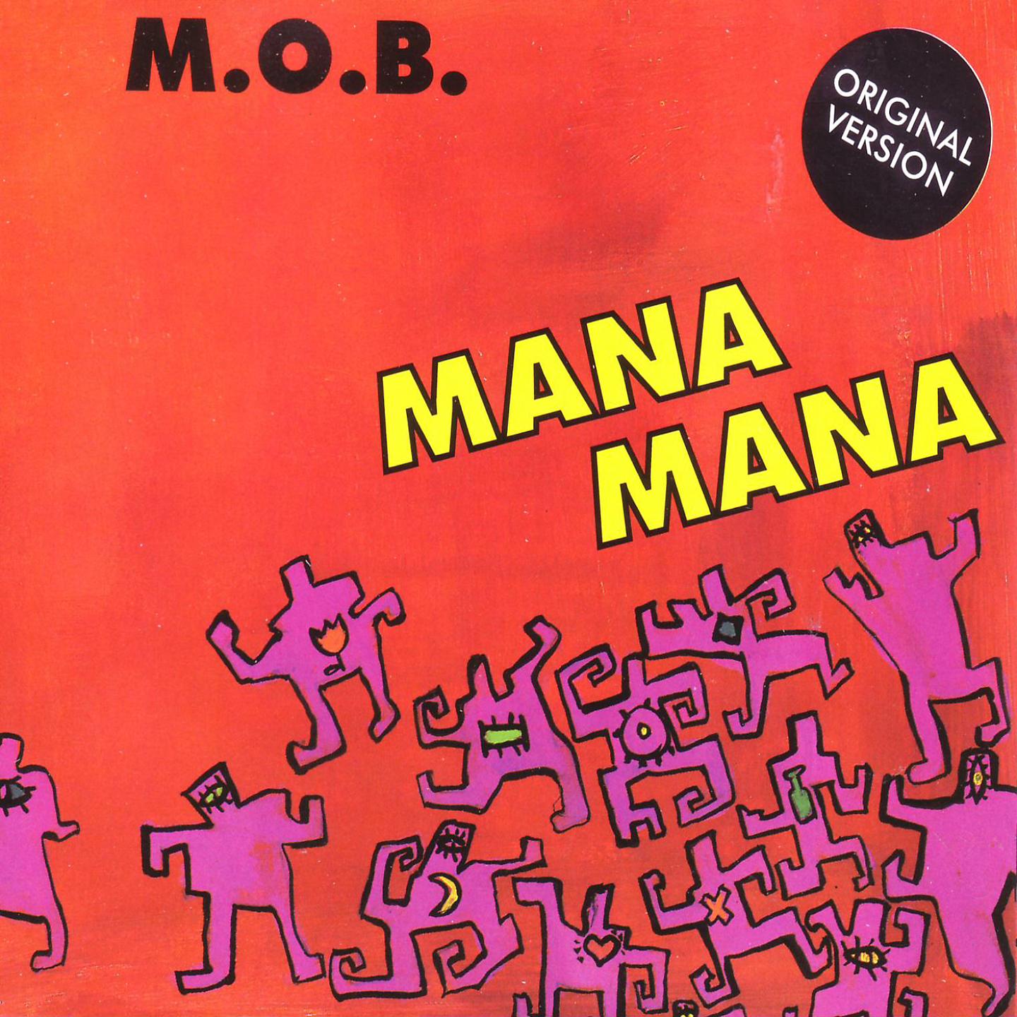 Постер альбома Mana Mana