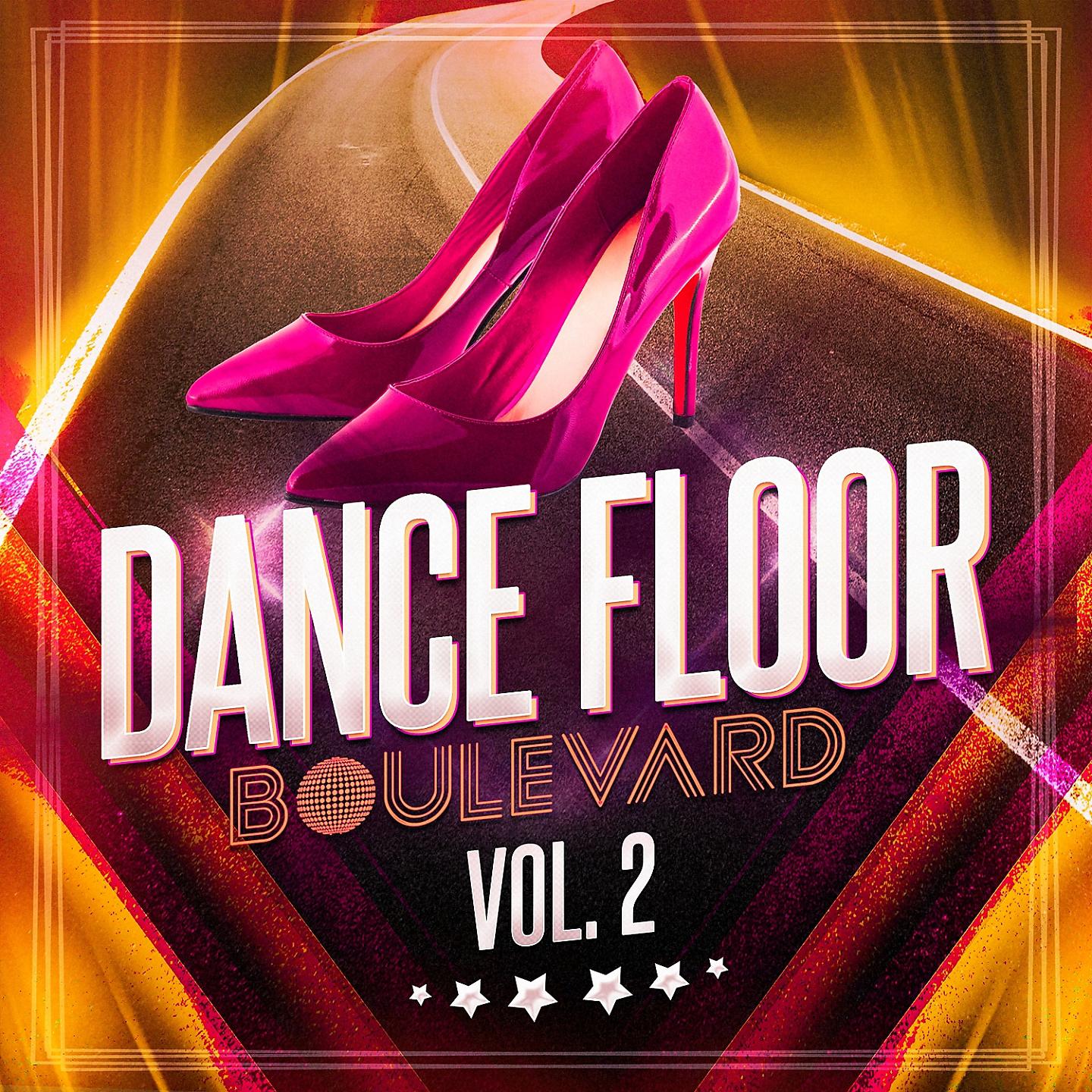 Постер альбома Dance Floor Boulevard, Vol. 2