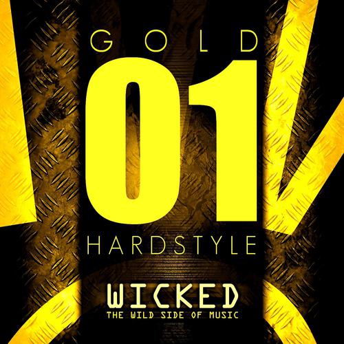 Постер альбома Wicked Hardstyle Gold 01