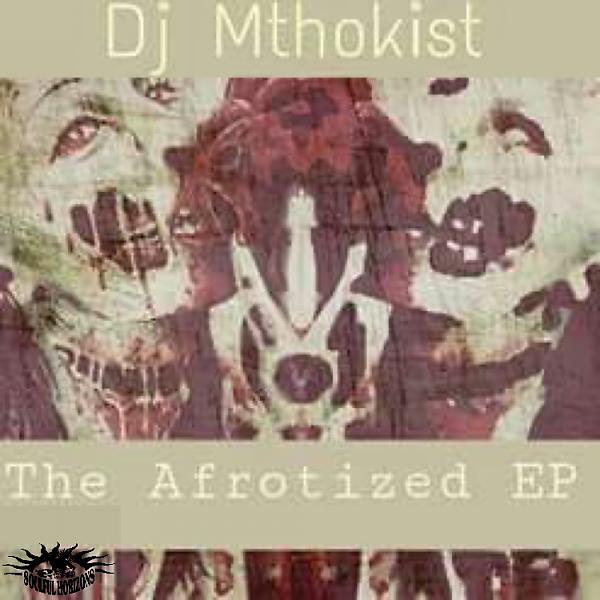 Постер альбома The Afrotized EP