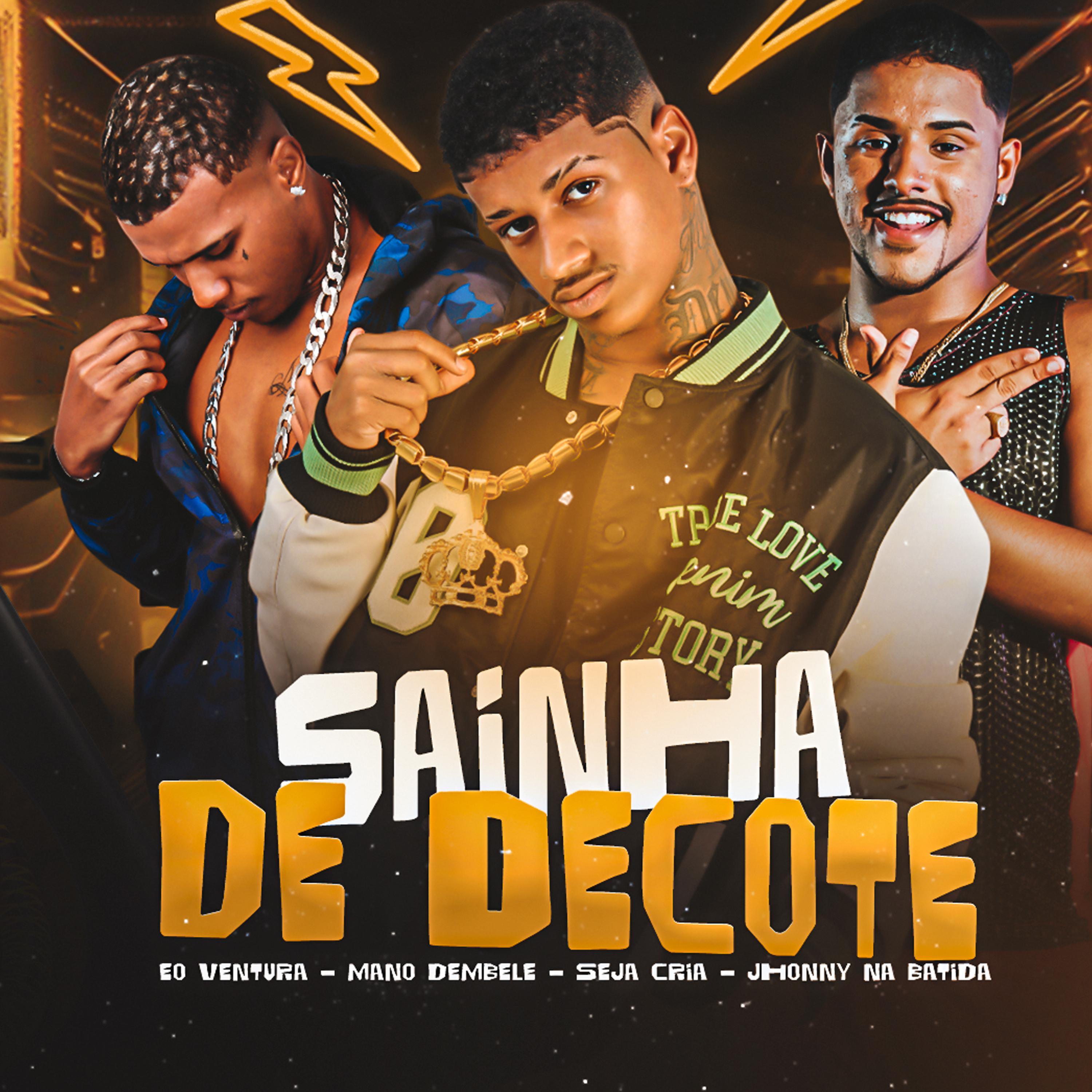Постер альбома Sainha de Decote