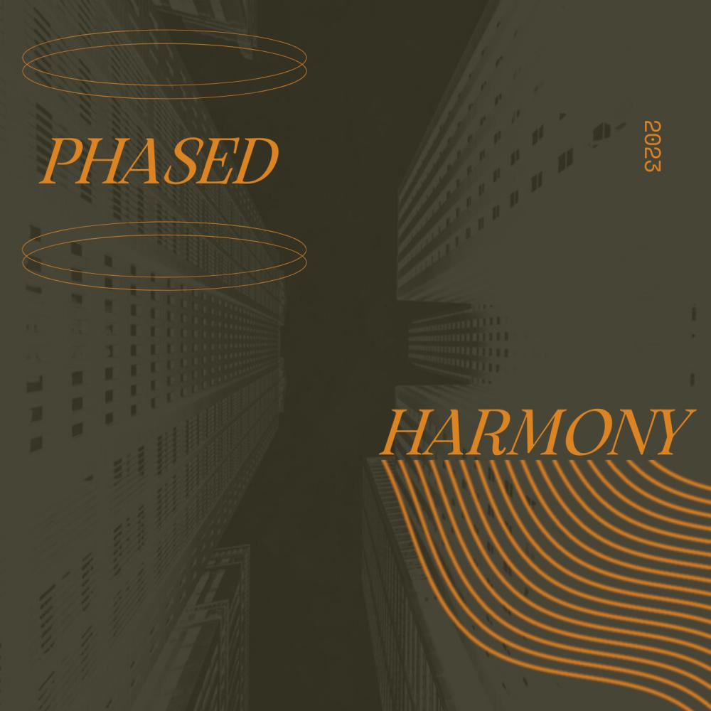 Постер альбома Phased Harmony