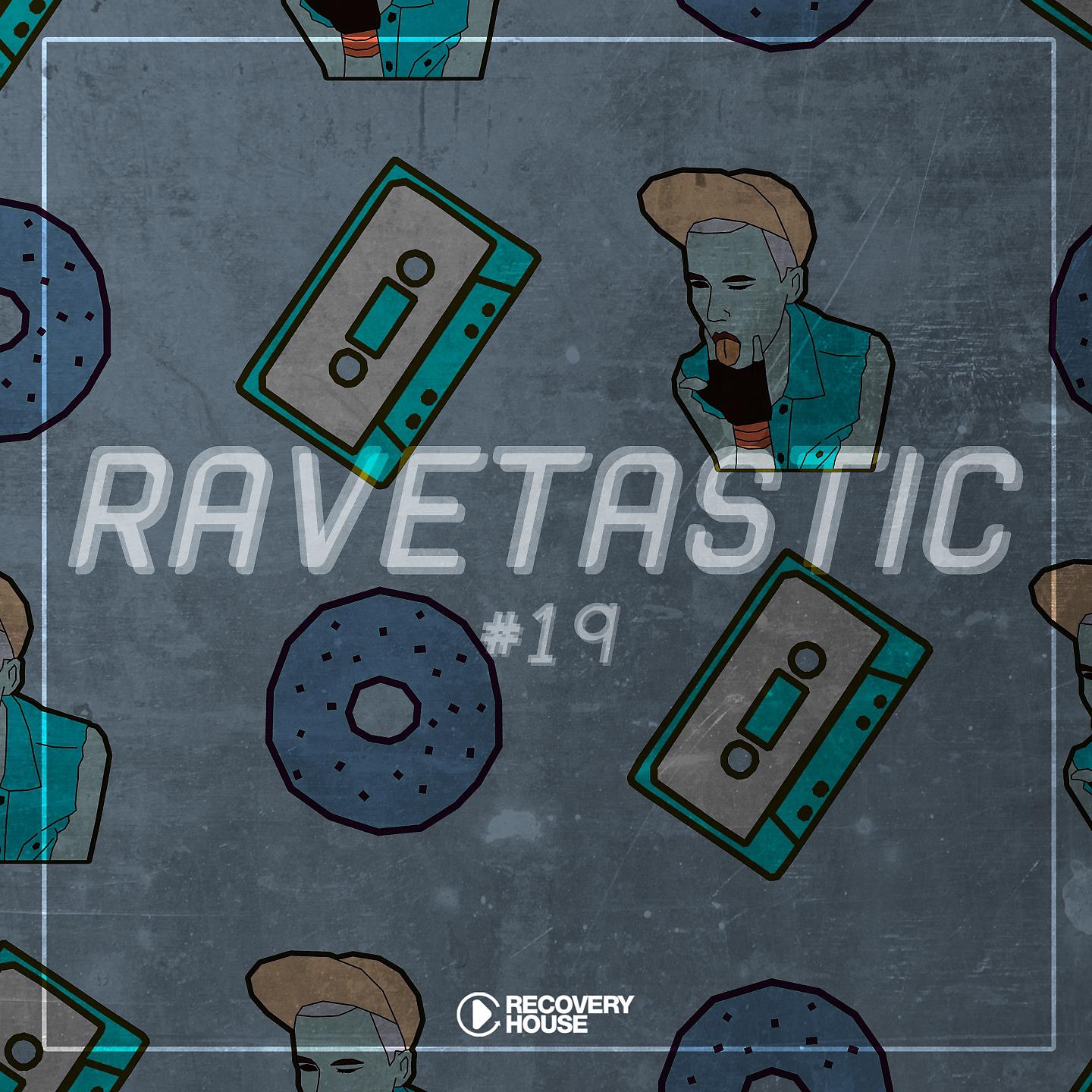 Постер альбома Ravetastic #19
