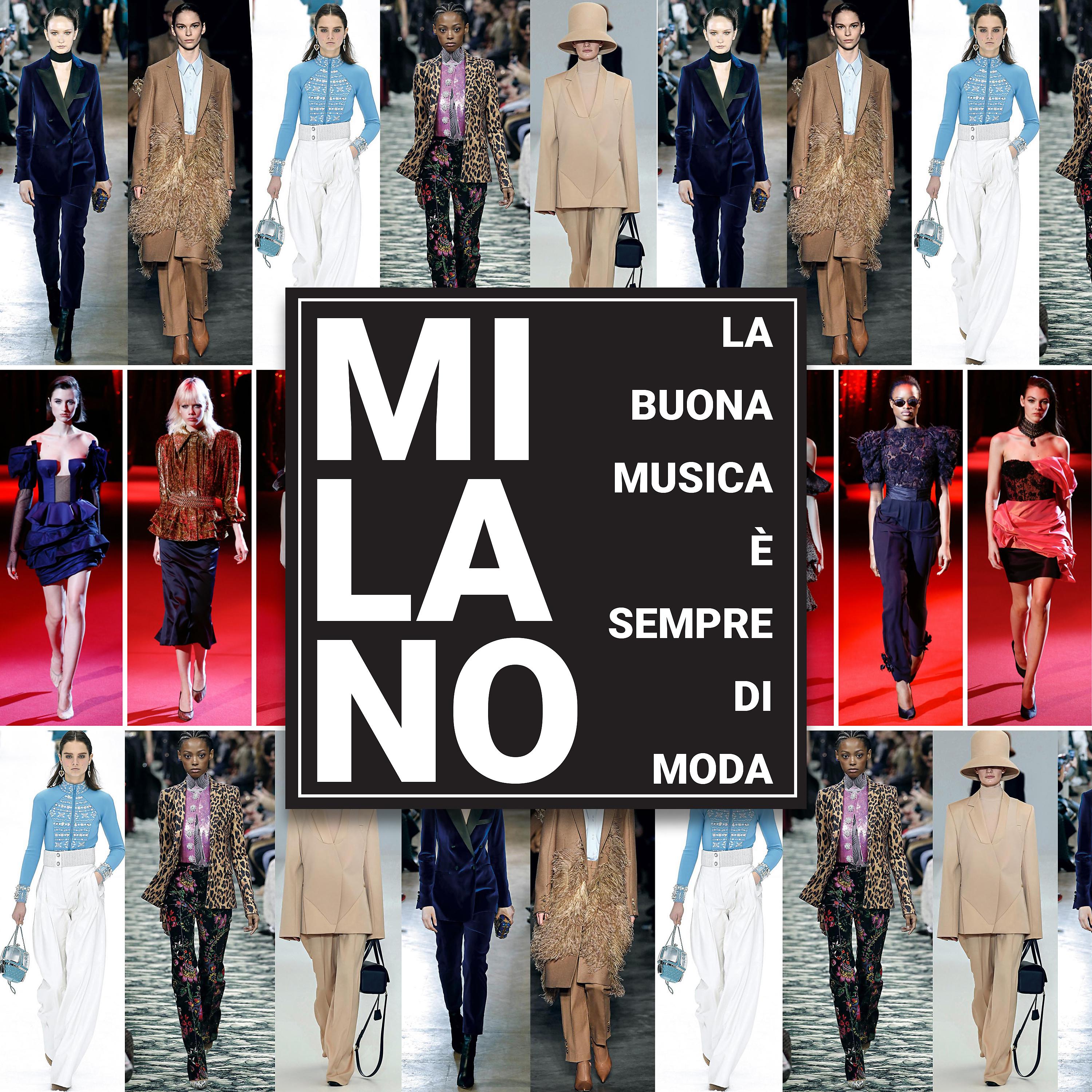 Постер альбома Milano: la buona musica é sempre di moda