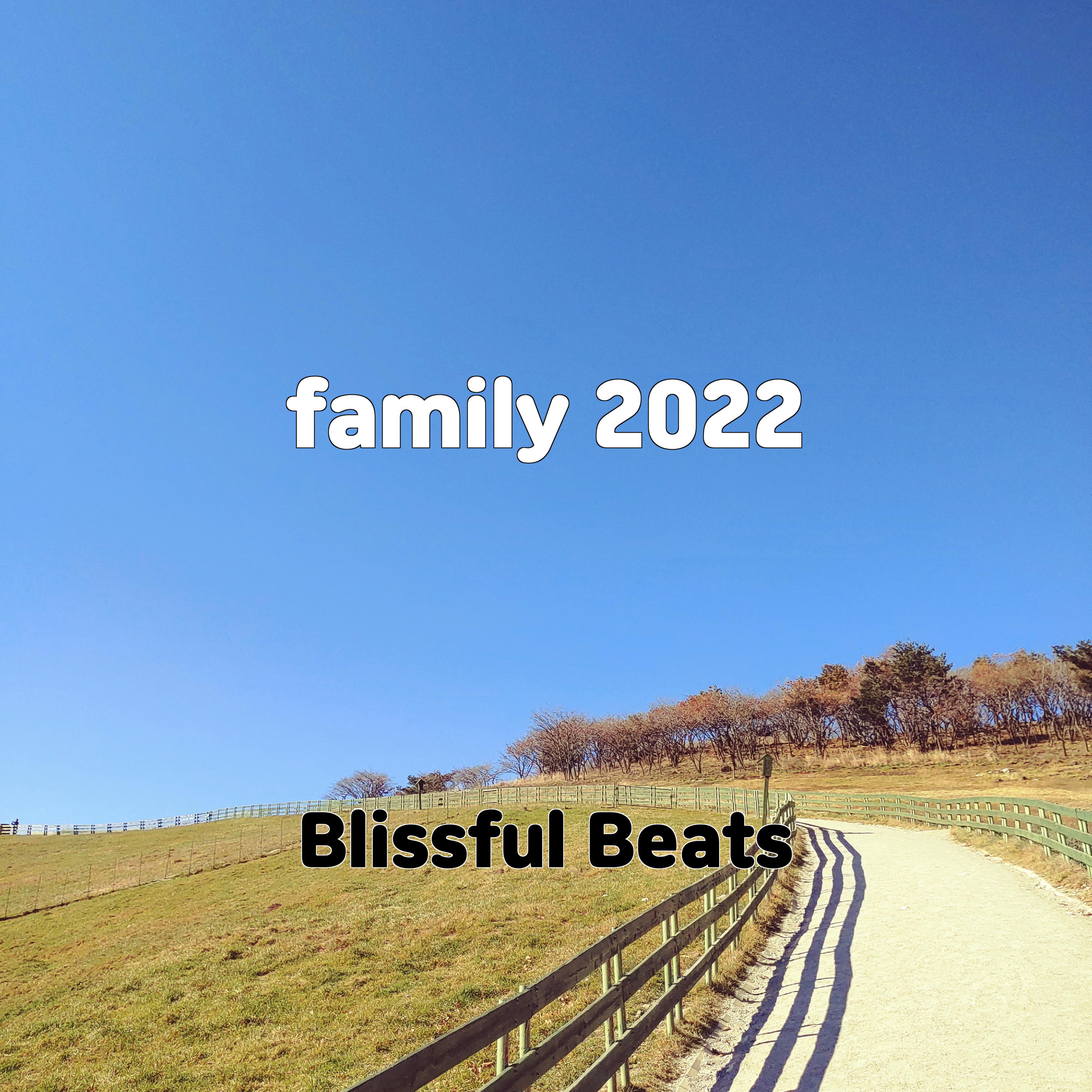 Постер альбома family 2022