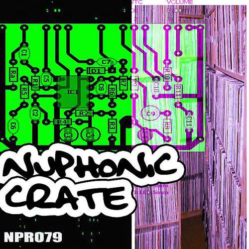Постер альбома Nuphonic Crate