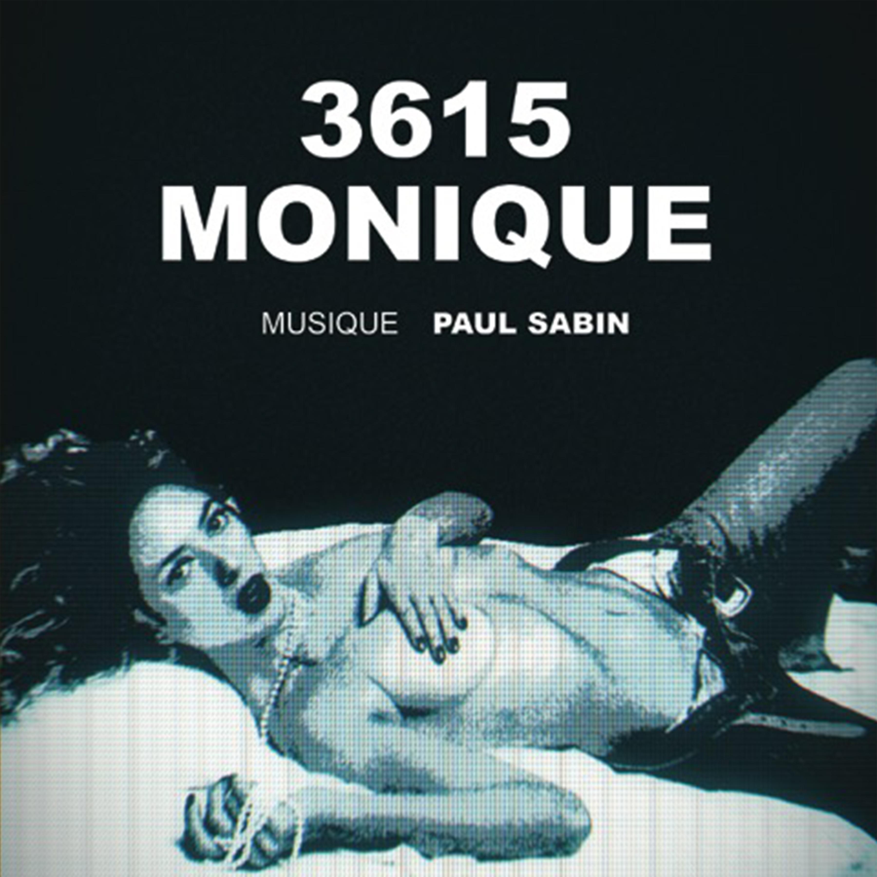 Постер альбома 3615 Monique (Bande originale de la série)