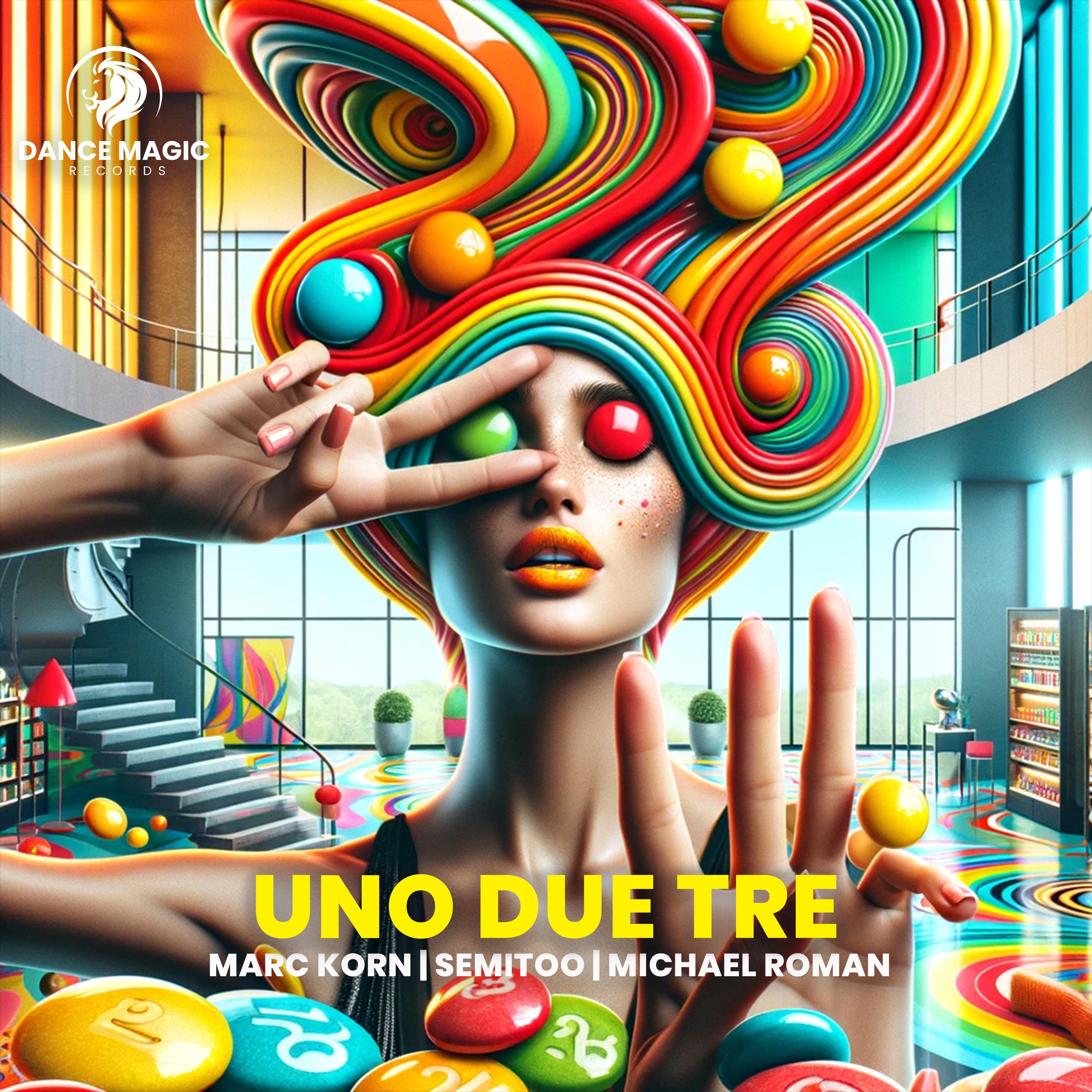 Постер альбома Uno Due Tre