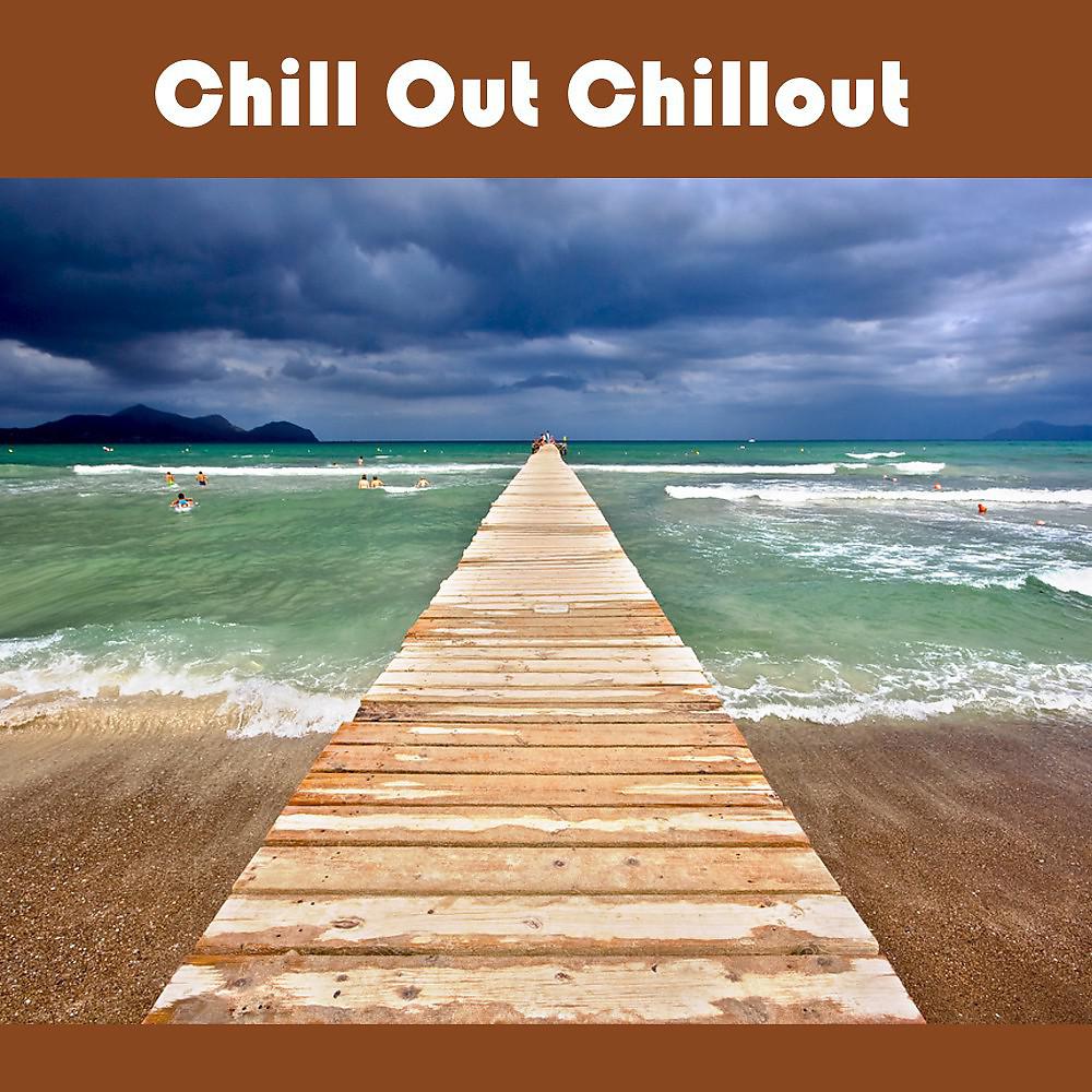 Постер альбома Chill out Chillout